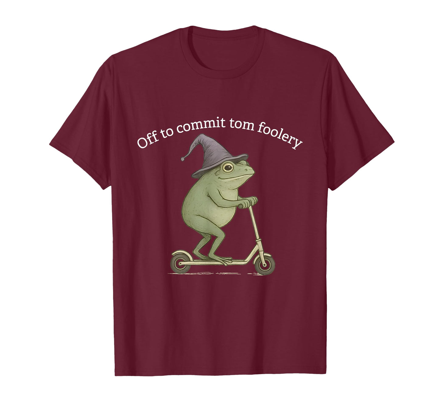 Funny Frog Graphic Saying Off To Commit Tom Foolery T-Shirt