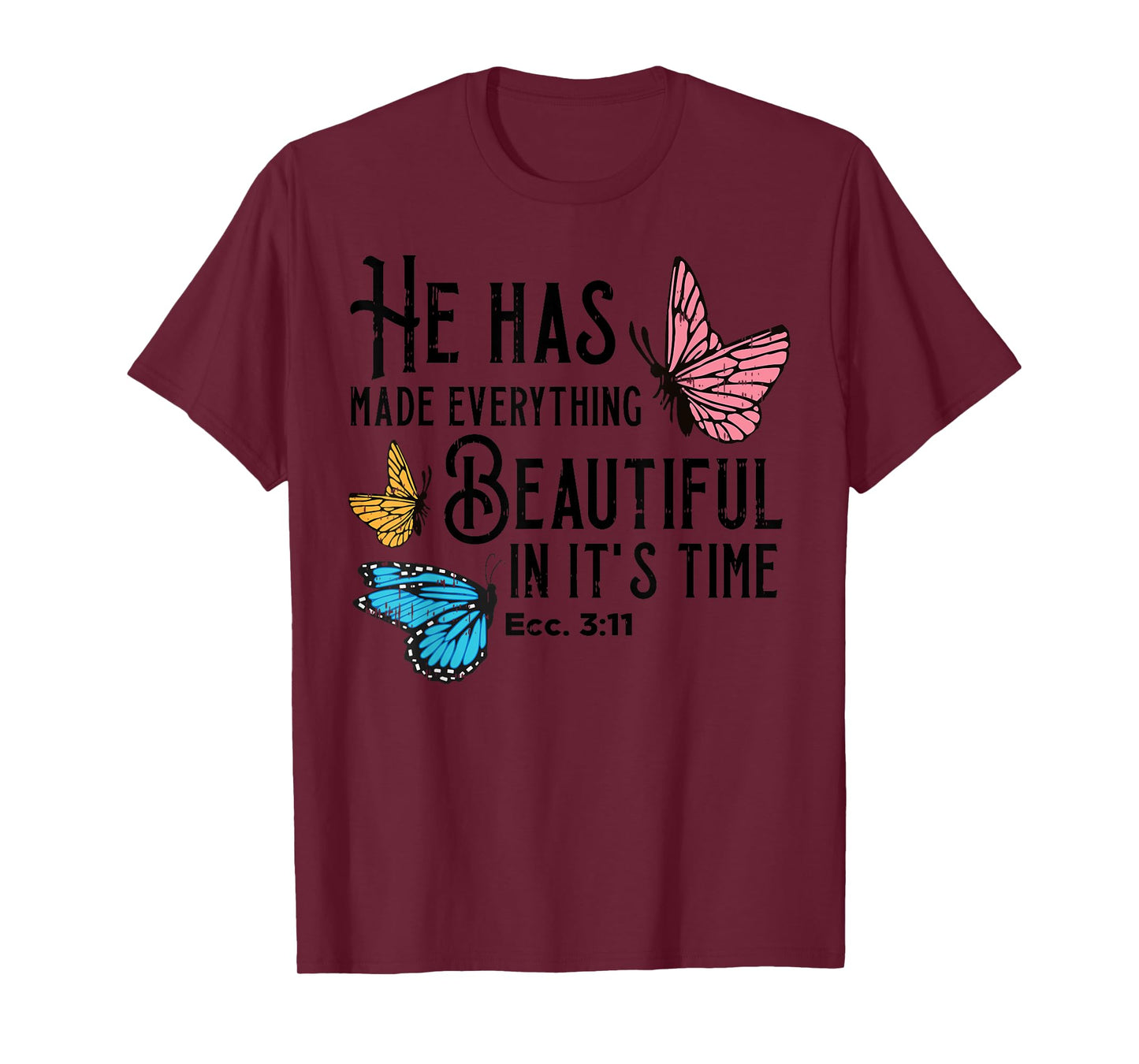 Everything Beautiful Bible Verse God Jesus Christian Gift T-Shirt