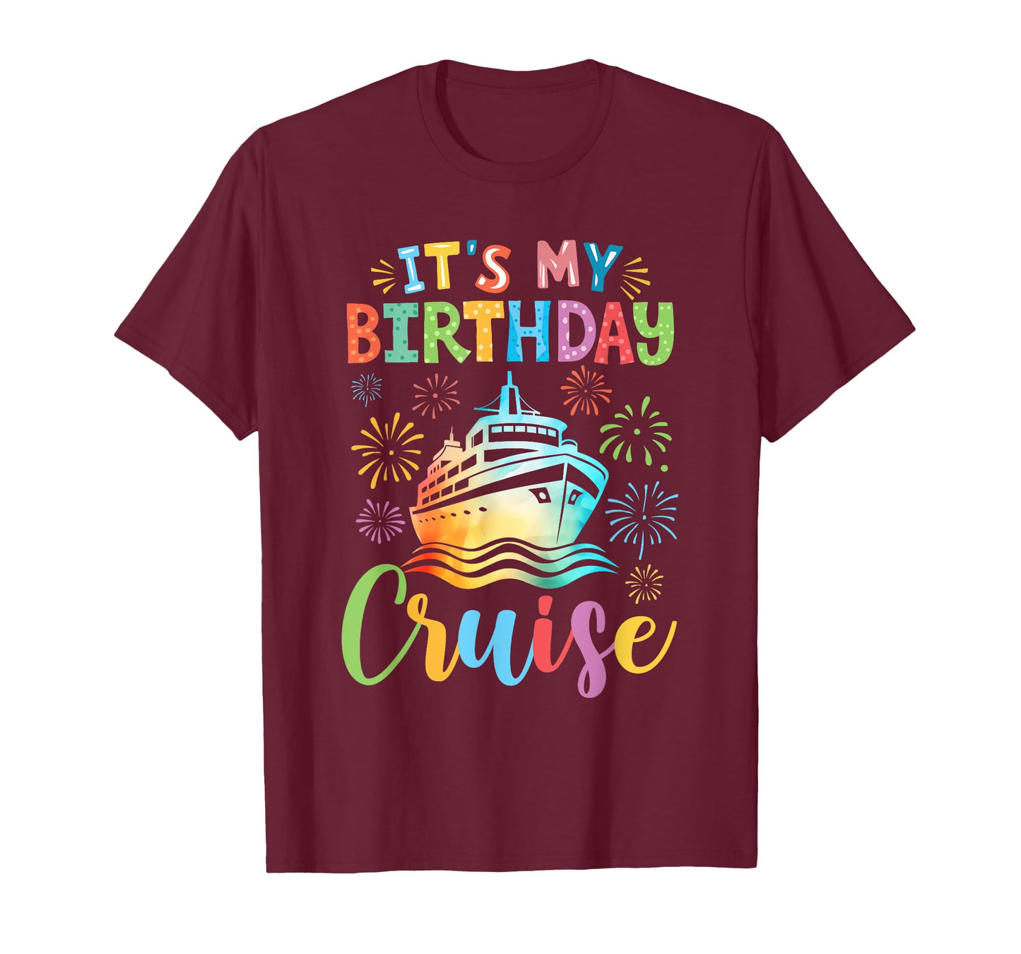 It's My Birthday Cruise Cruising Vacation Birthday Trip T-Shirt