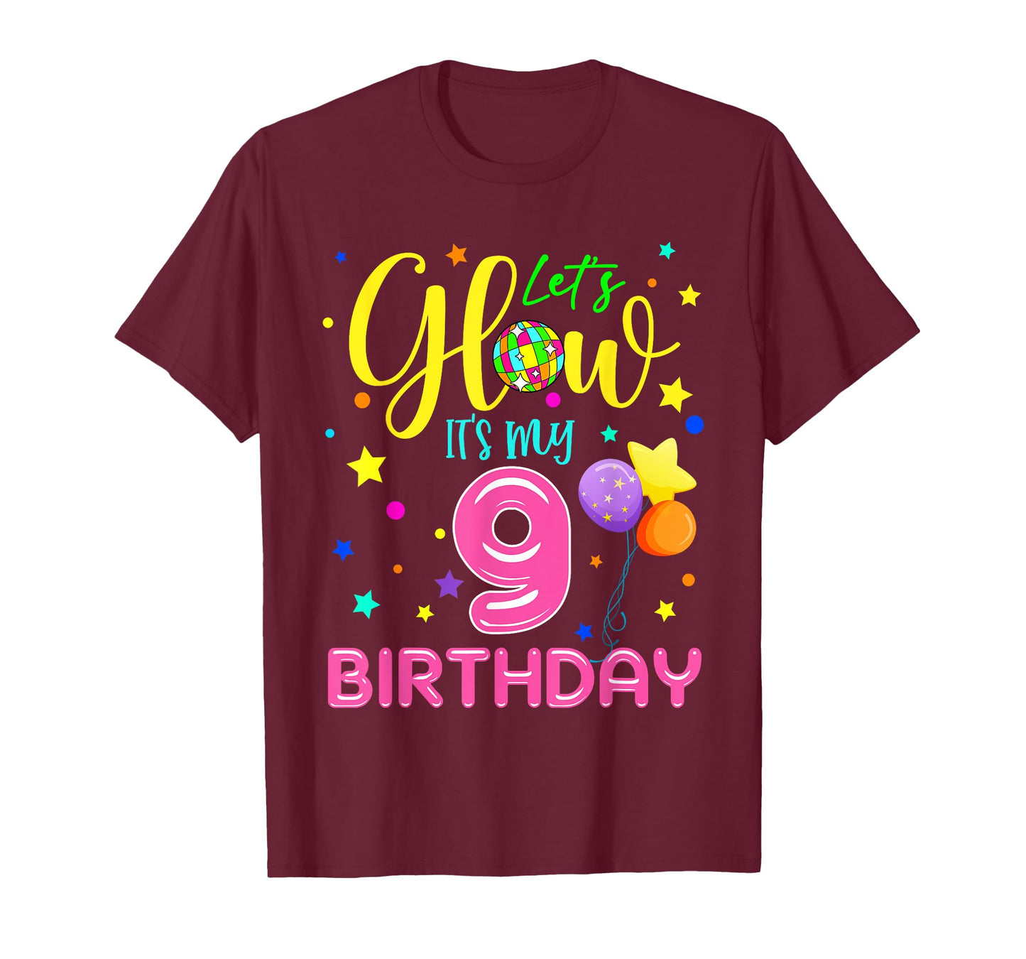 Lets Crazy It's My 9th Birthday Party Glowing 80s Group Team T-Shirt