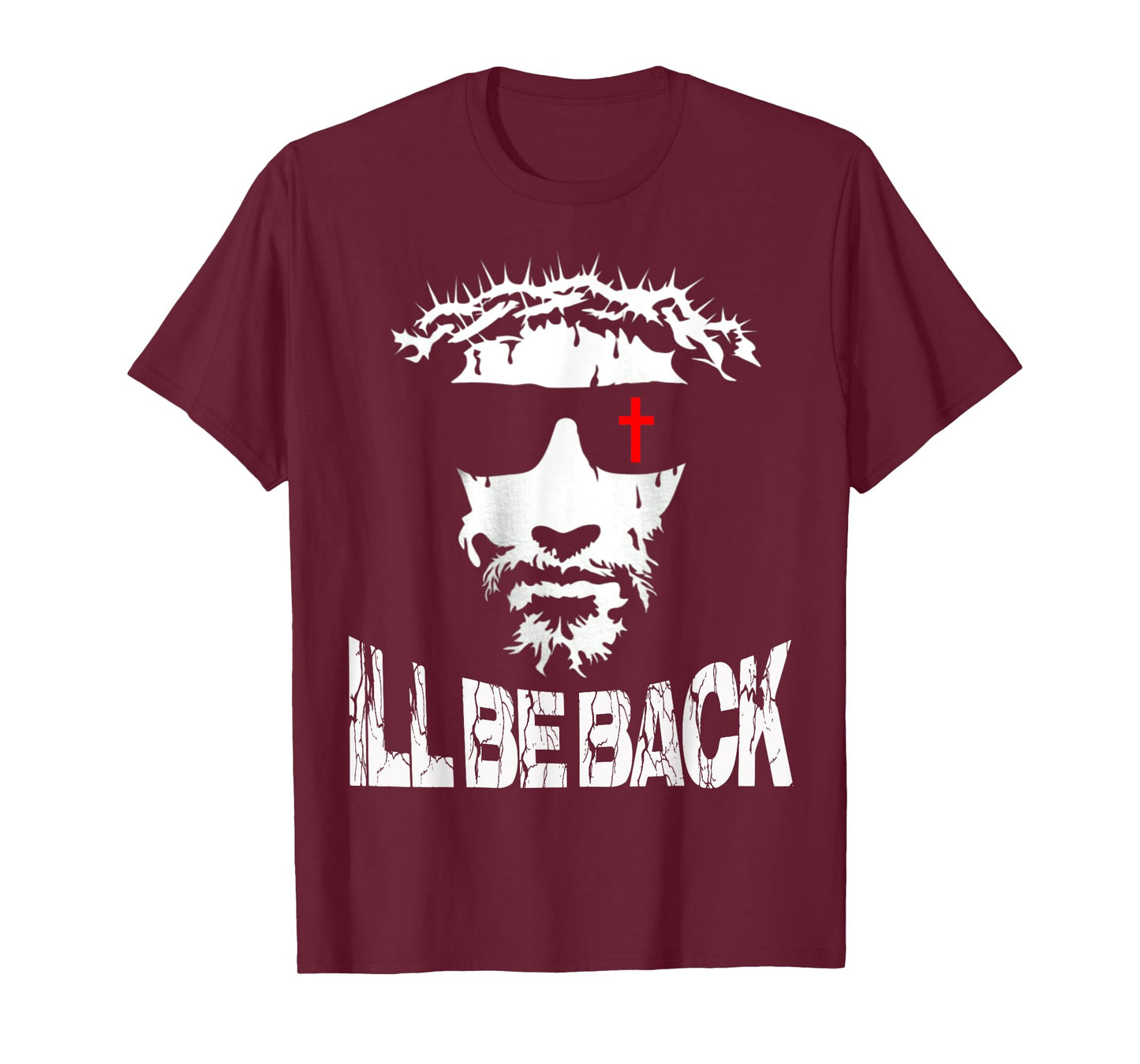 I'll be Back Jesus Christ faith based Christian design T-Shirt
