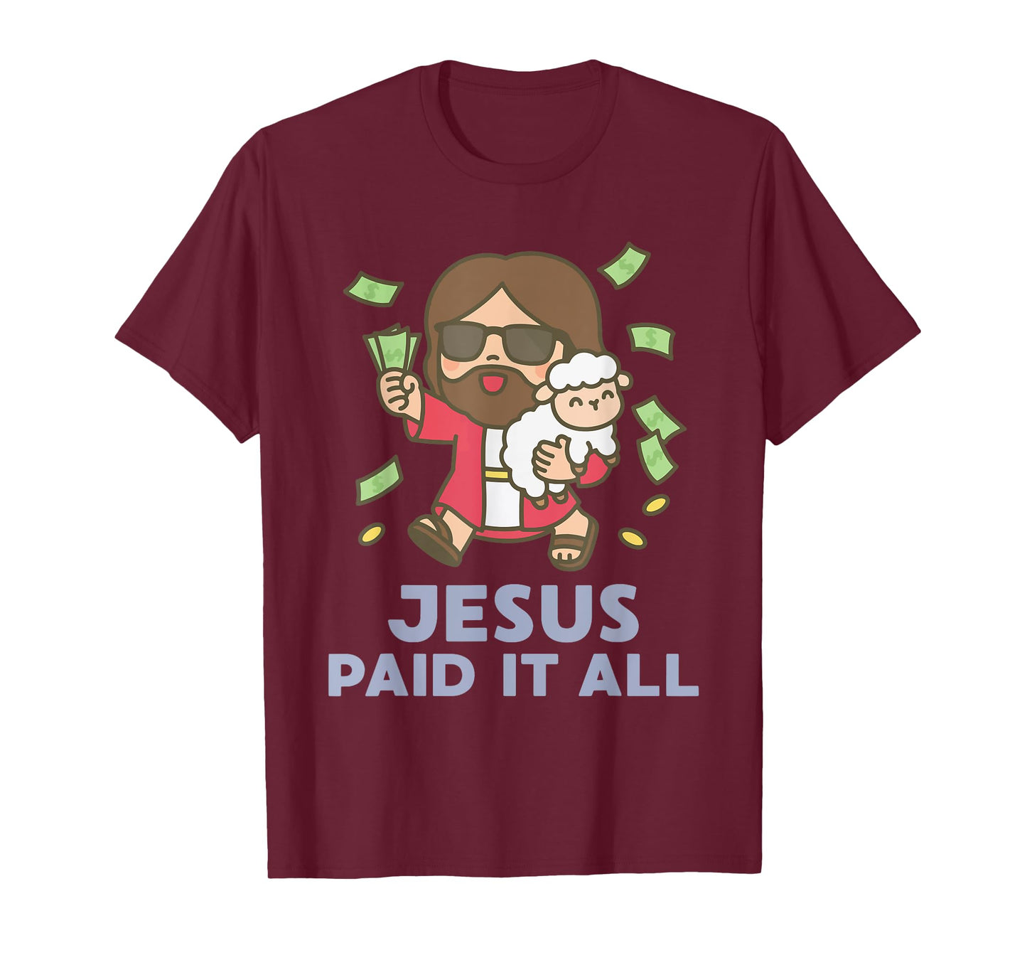 Jesus Paid It All Faith Cross Christian Funny T-Shirt
