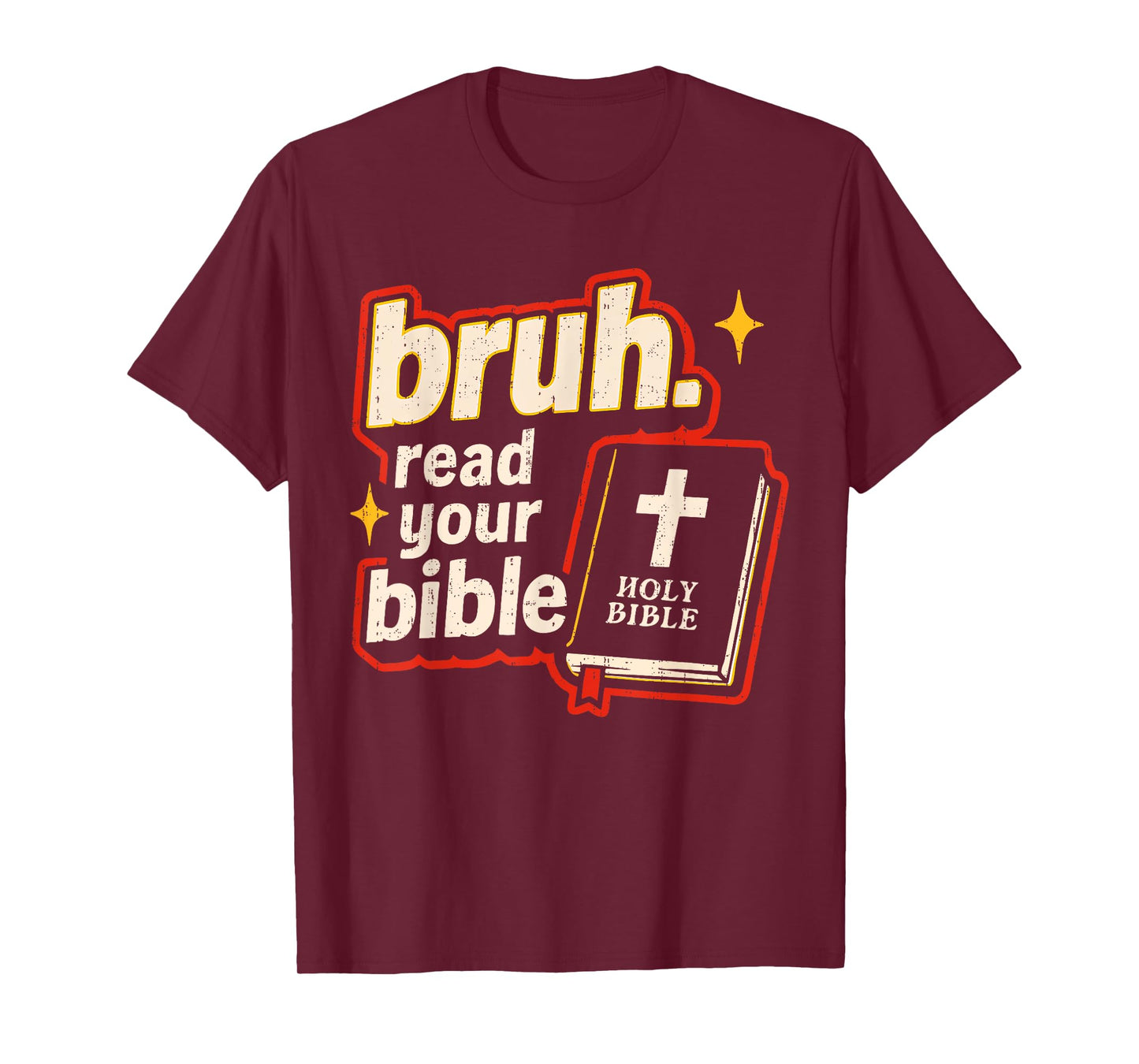 Bruh Meme Read Your Bible God Christian Religious Faith T-Shirt