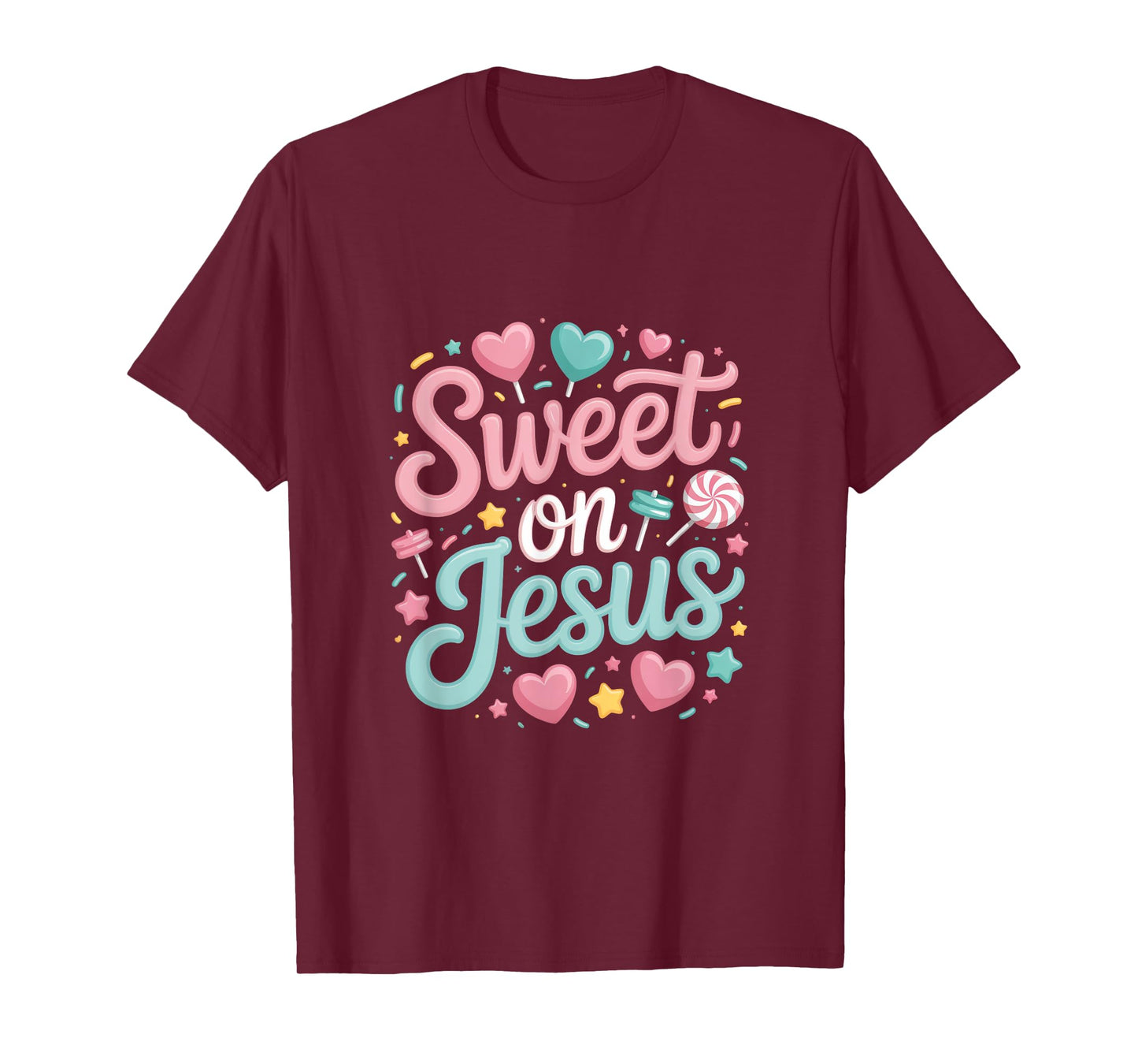 Sweet On Jesus Christian Words Heart Candy T-Shirt