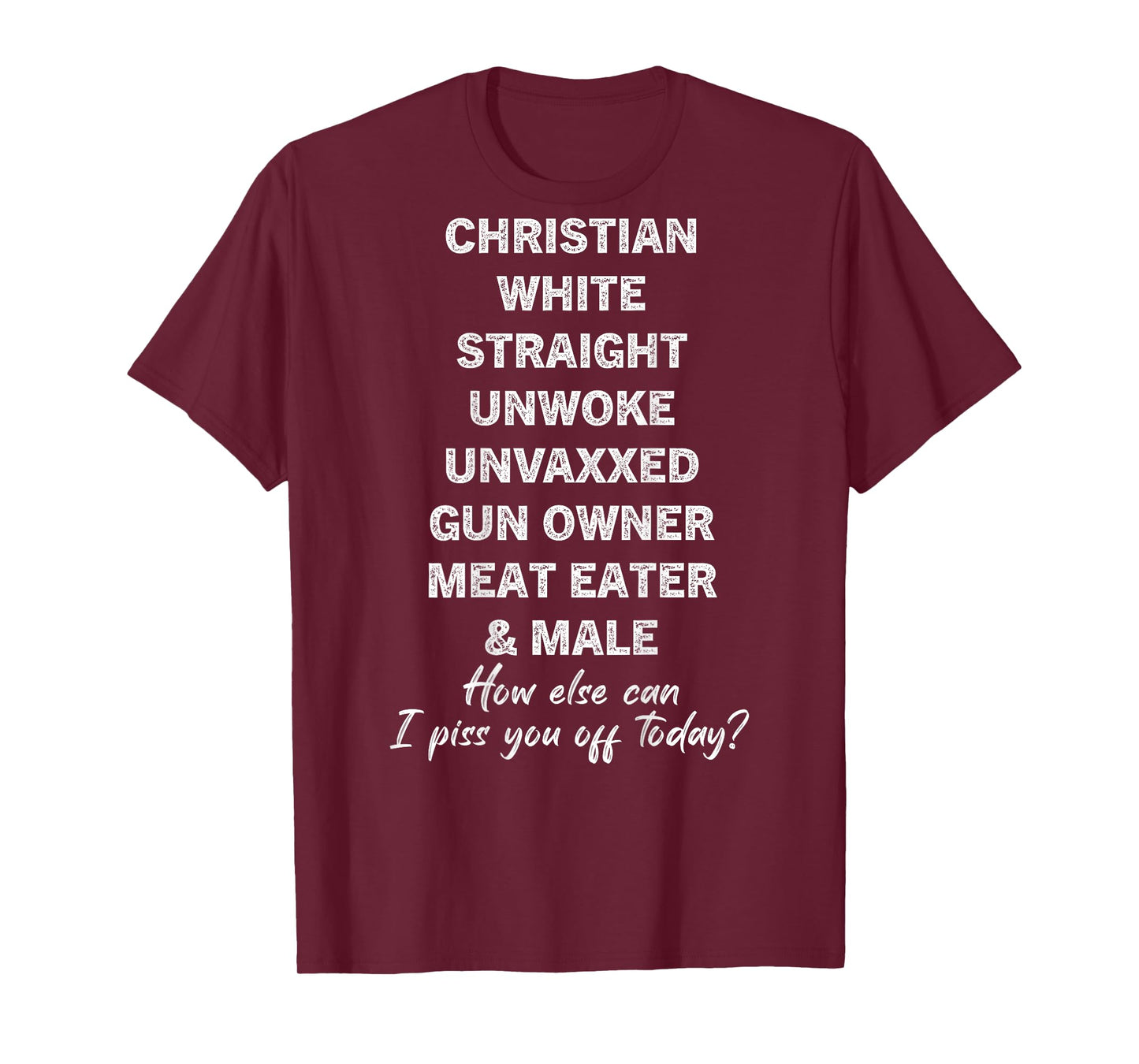 Christian White Straight Unwoke Unvaxxed Gun Owner Vintage T-Shirt