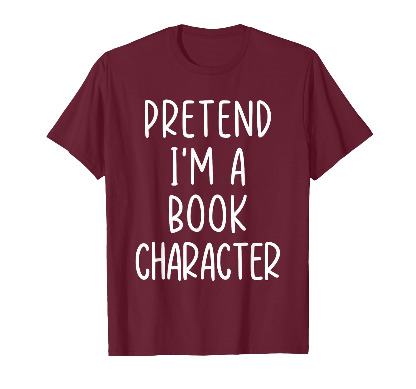 Funny Pretend I'm A Book Character Costume Halloween Easy T-Shirt