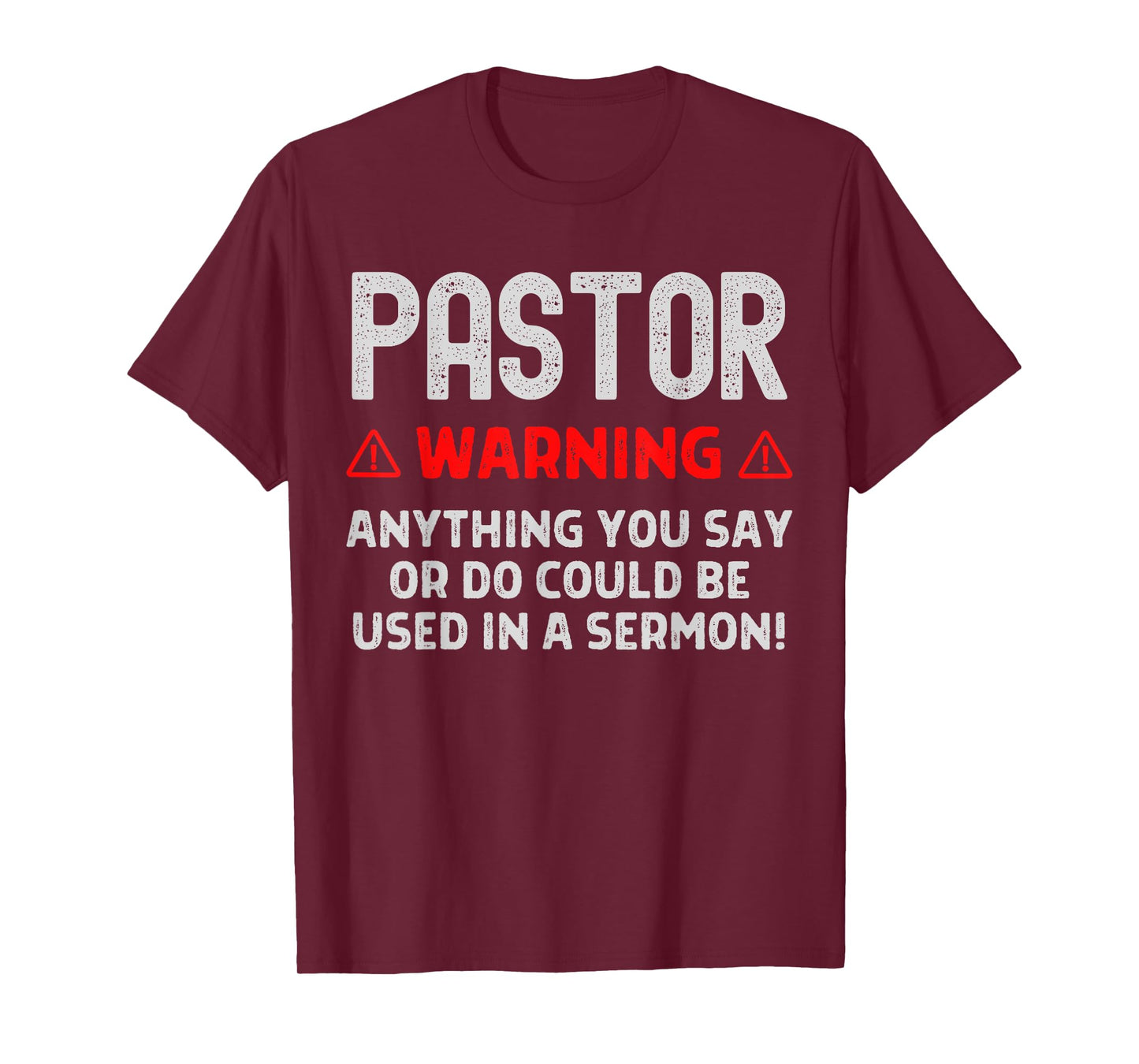 Pastor Warning Sermon Funny Christian Minister Preacher T-Shirt