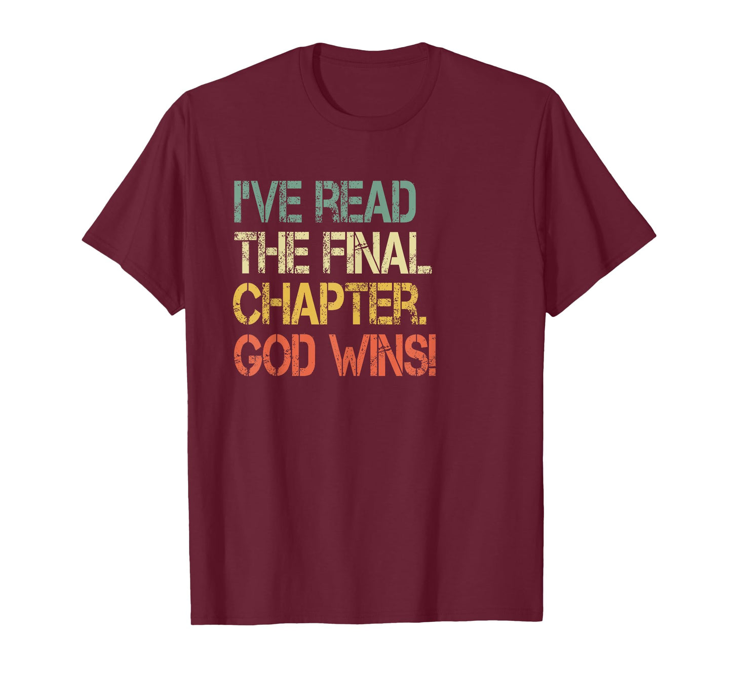 Retro Christian I've Read Final Chapter God Wins Jesus Bible T-Shirt