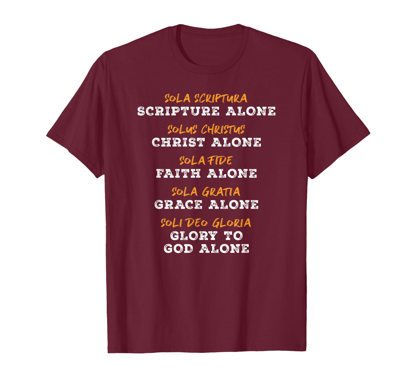 Saved By Grace Alone Solas of Reformed Theology Christian T-Shirt
