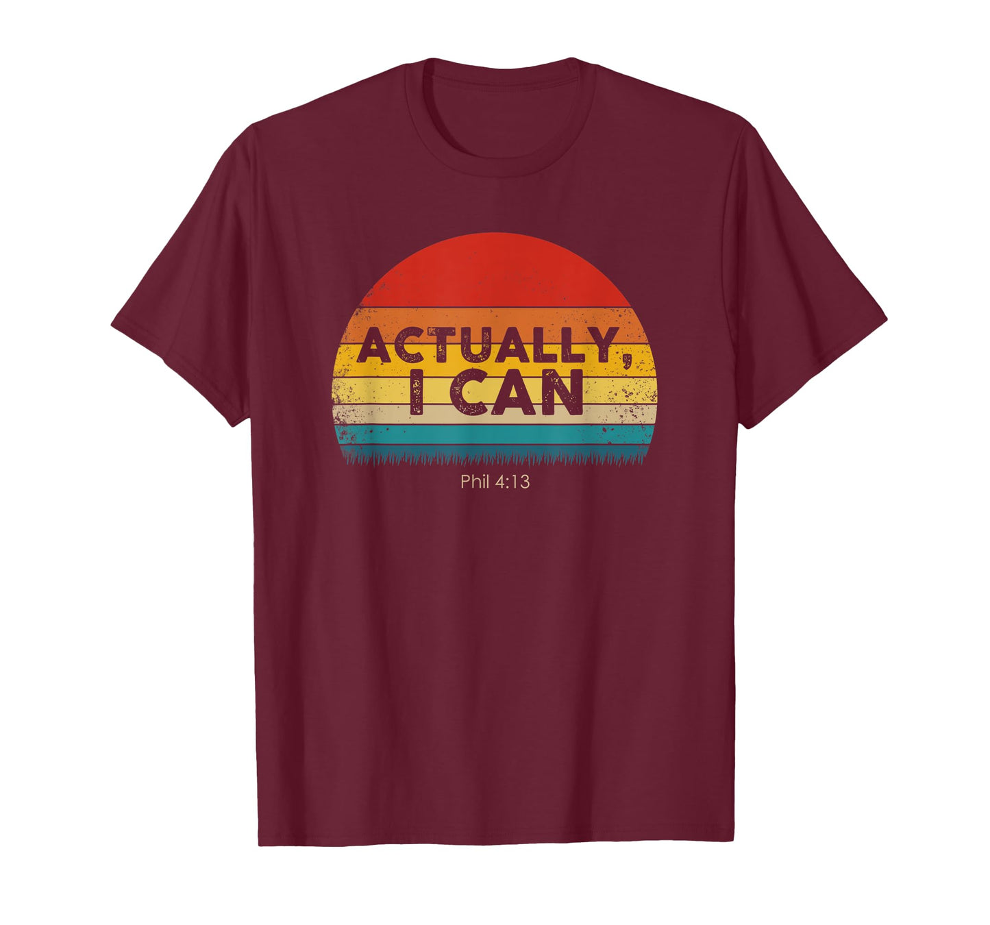 Funny Christian - Actually I Can - Gift Idea T-Shirt