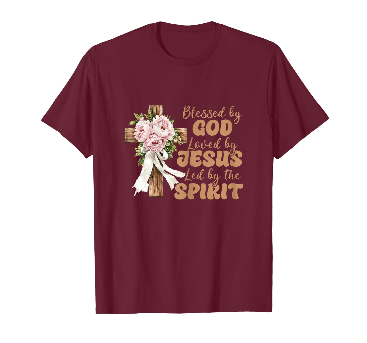 Faith Religious Blessed By God Loved By Jesus T-Shirt