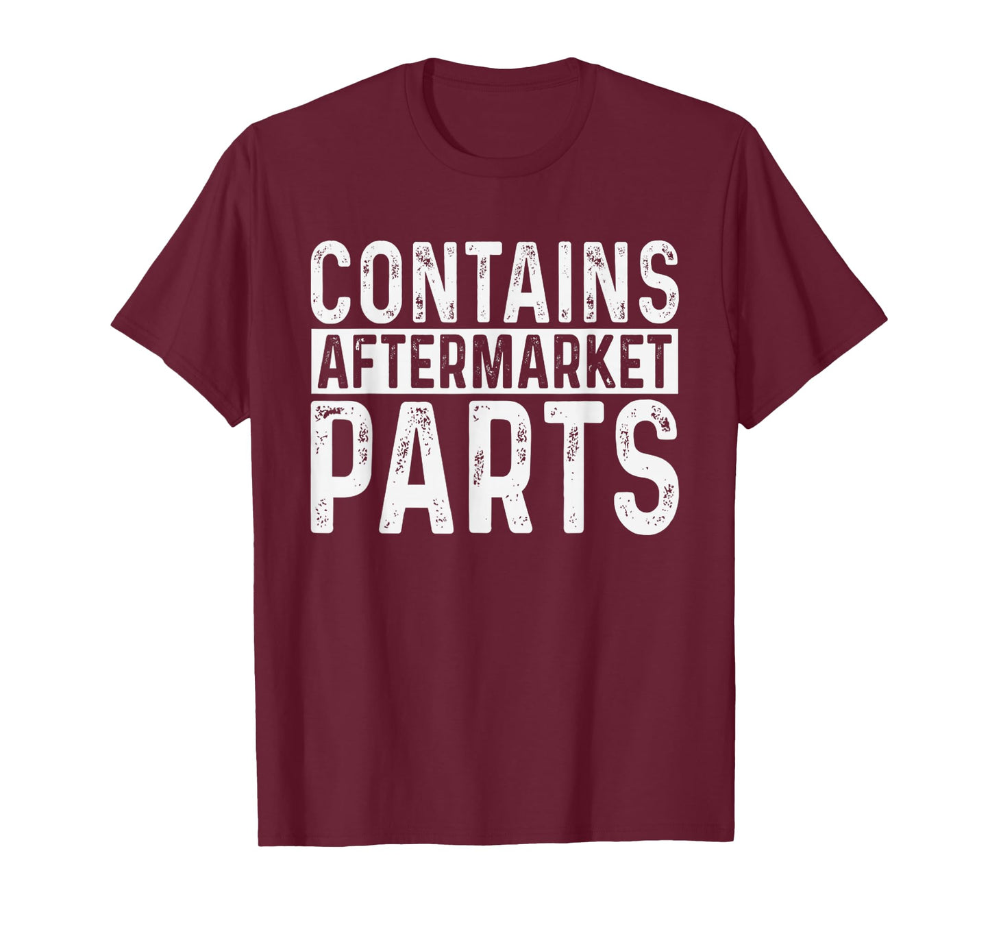 Funny Amputee Contains Aftermarket Parts Quote Saying T-Shirt