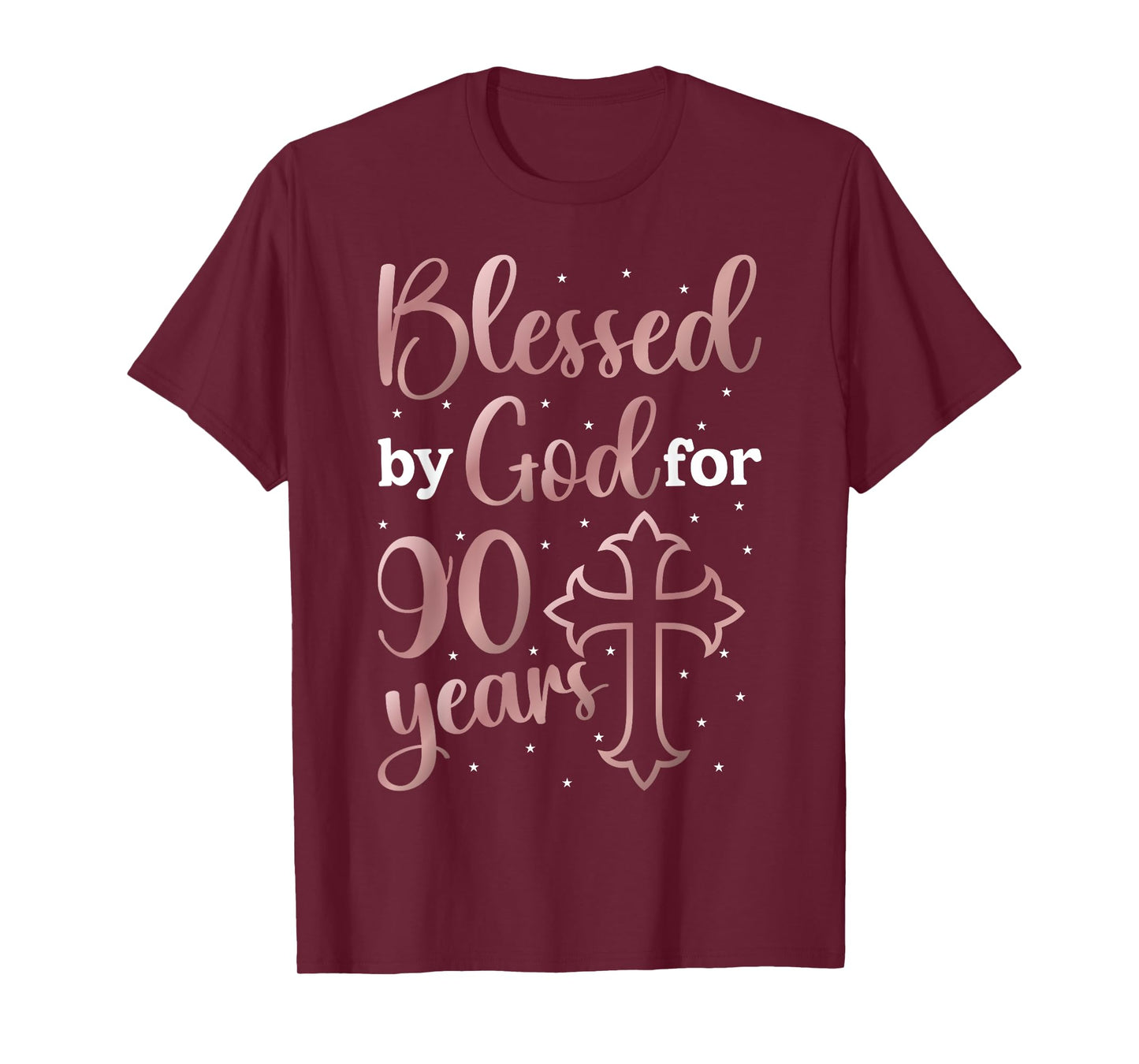 Blessed By God 90 Year Old 90th Birthday It's My 90th Bday T-Shirt