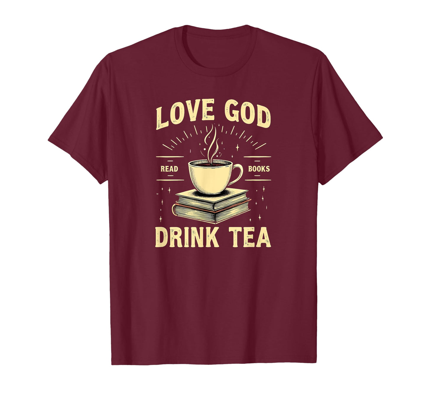 Christian Bookworm Love God Read Books Drink Tea T-Shirt