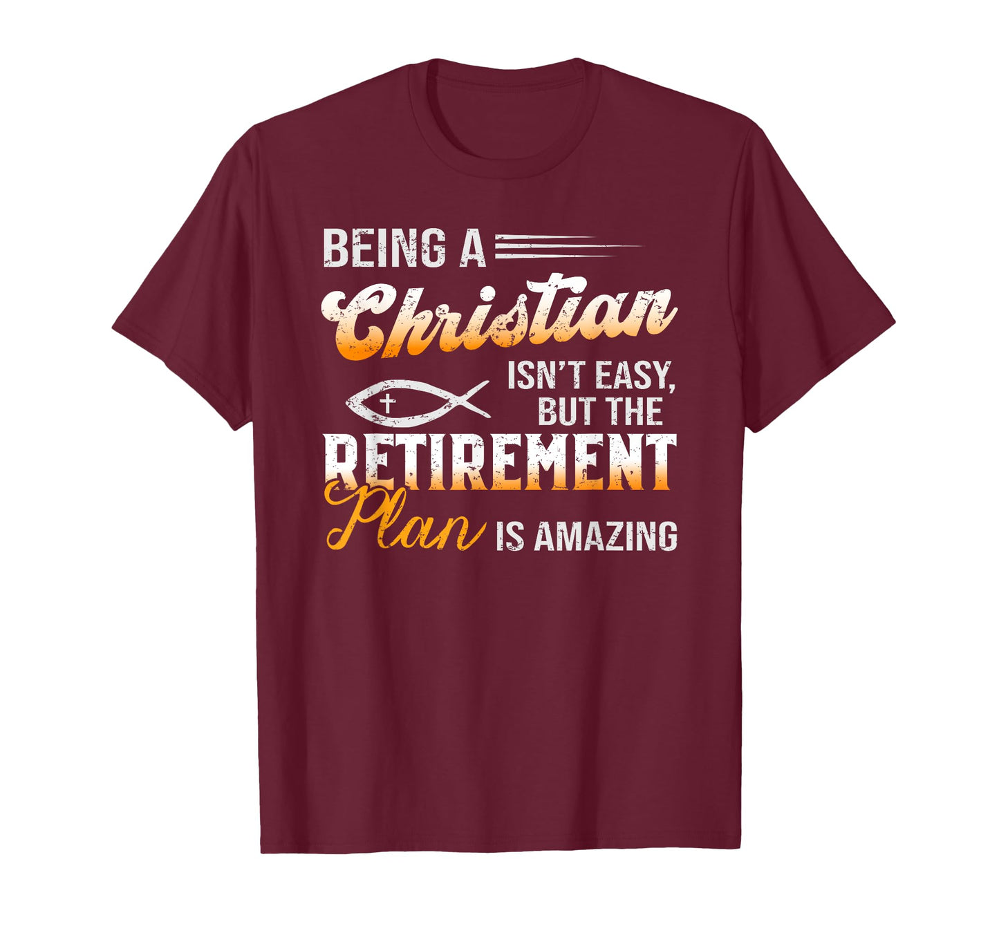 Funny Christian Tee Amazing Retirement Plan Jesus God T-Shirt