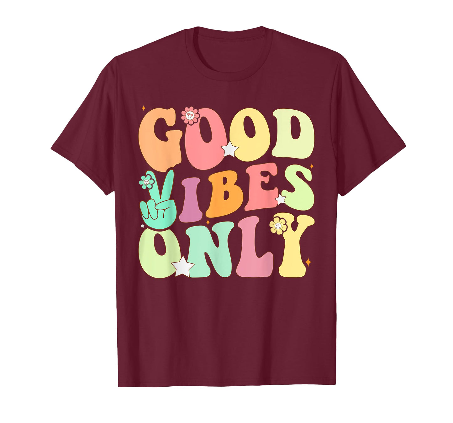 Funny Groovy Good Vibes Only Summer Vacation Positive Mind T-Shirt