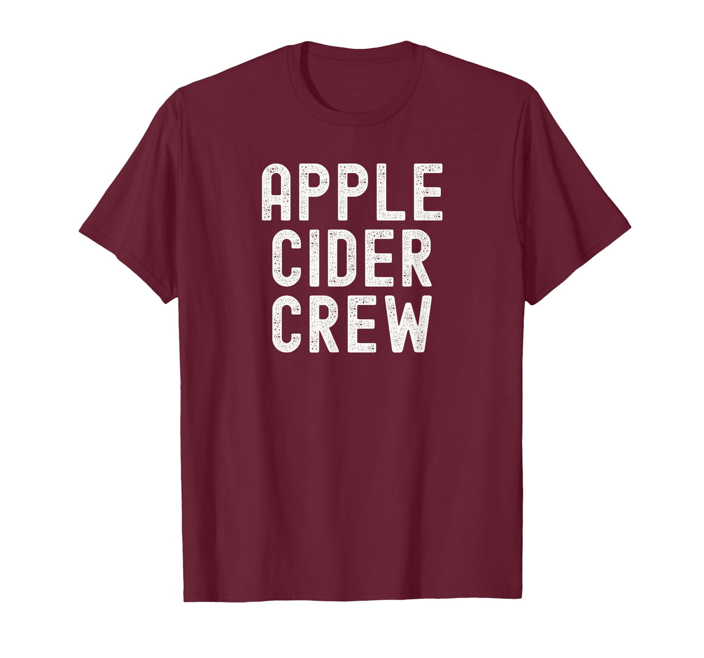 Apple Cider Crew Autumn Beverage Lover Quote Fall Pumpkin T-Shirt