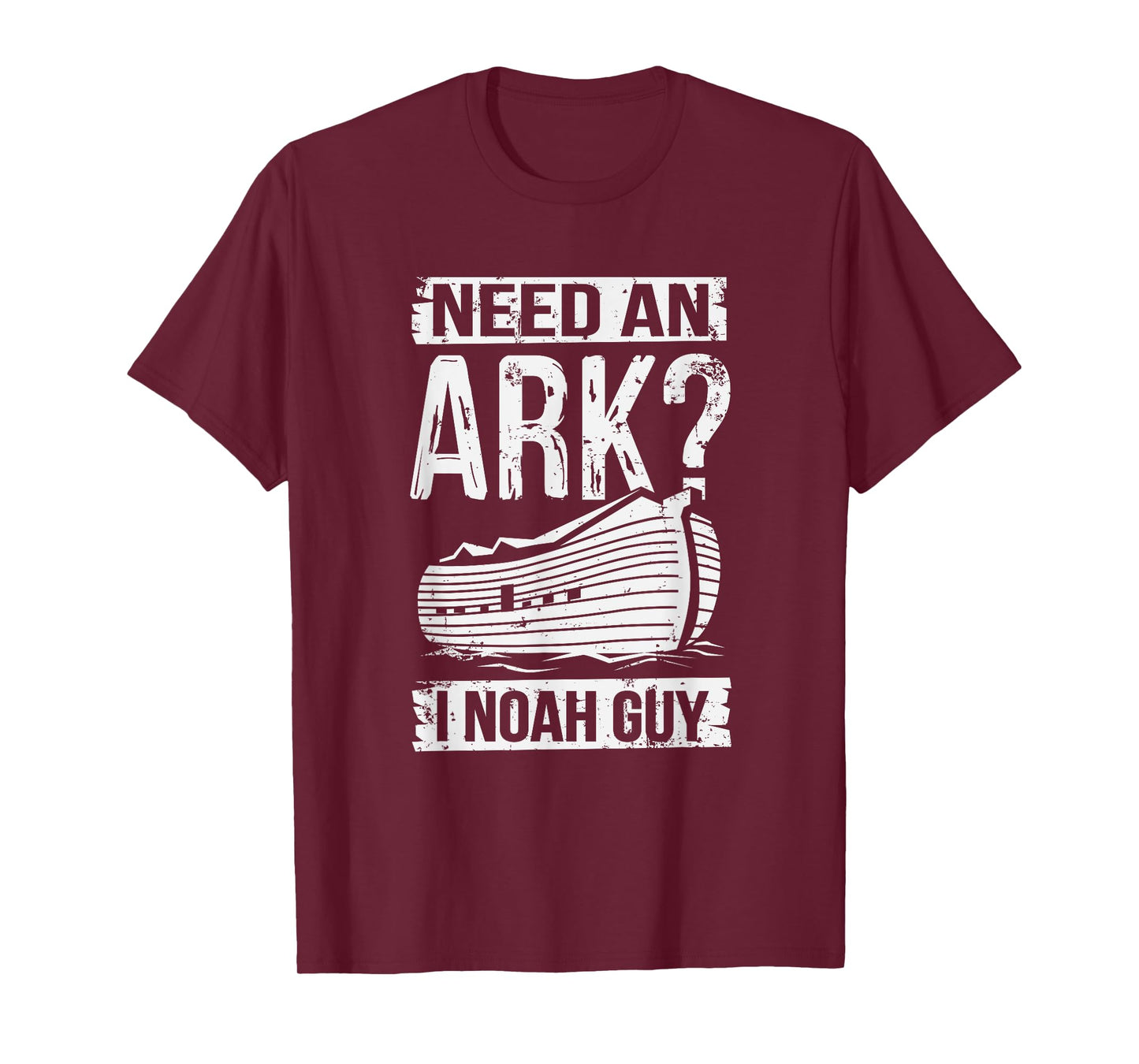 Need An Ark I Noah Guy Funny Christian Religious Education T-Shirt