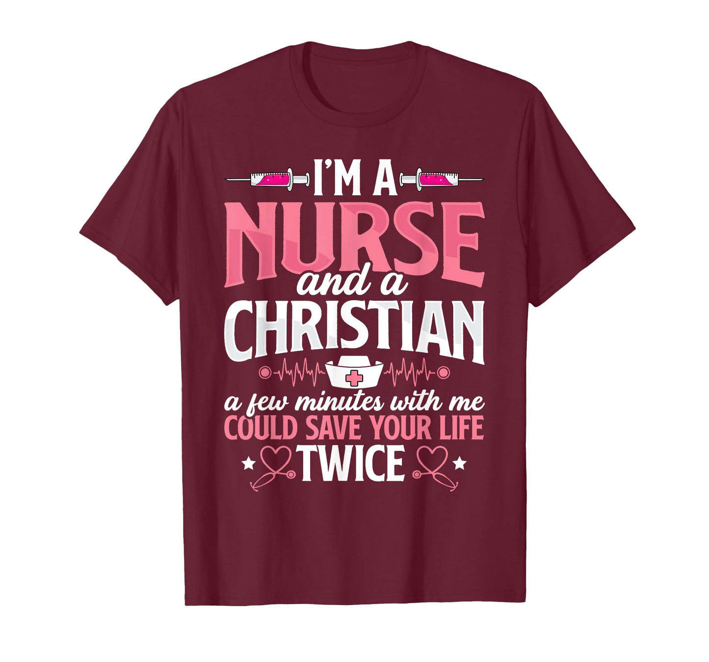 Christian Nurse Jesus God Funny Nursing RN LPN CNA Women T-Shirt