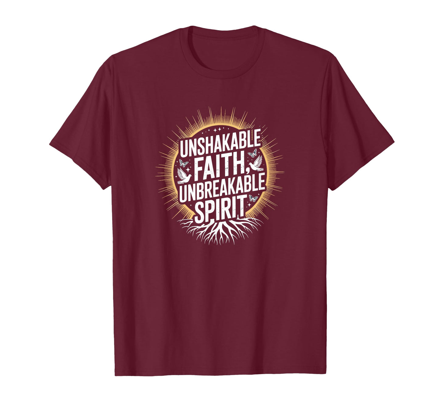 Unshakable Faith Unbreakable Spirit Tees Inspirational T-Shirt
