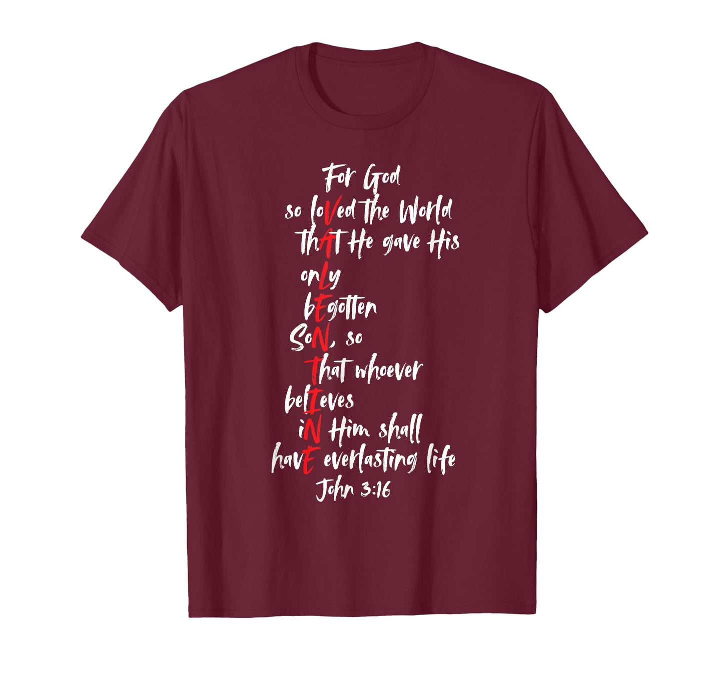 Christian Valentine Bible Verse Jesus John 3:16 Faith T-Shirt