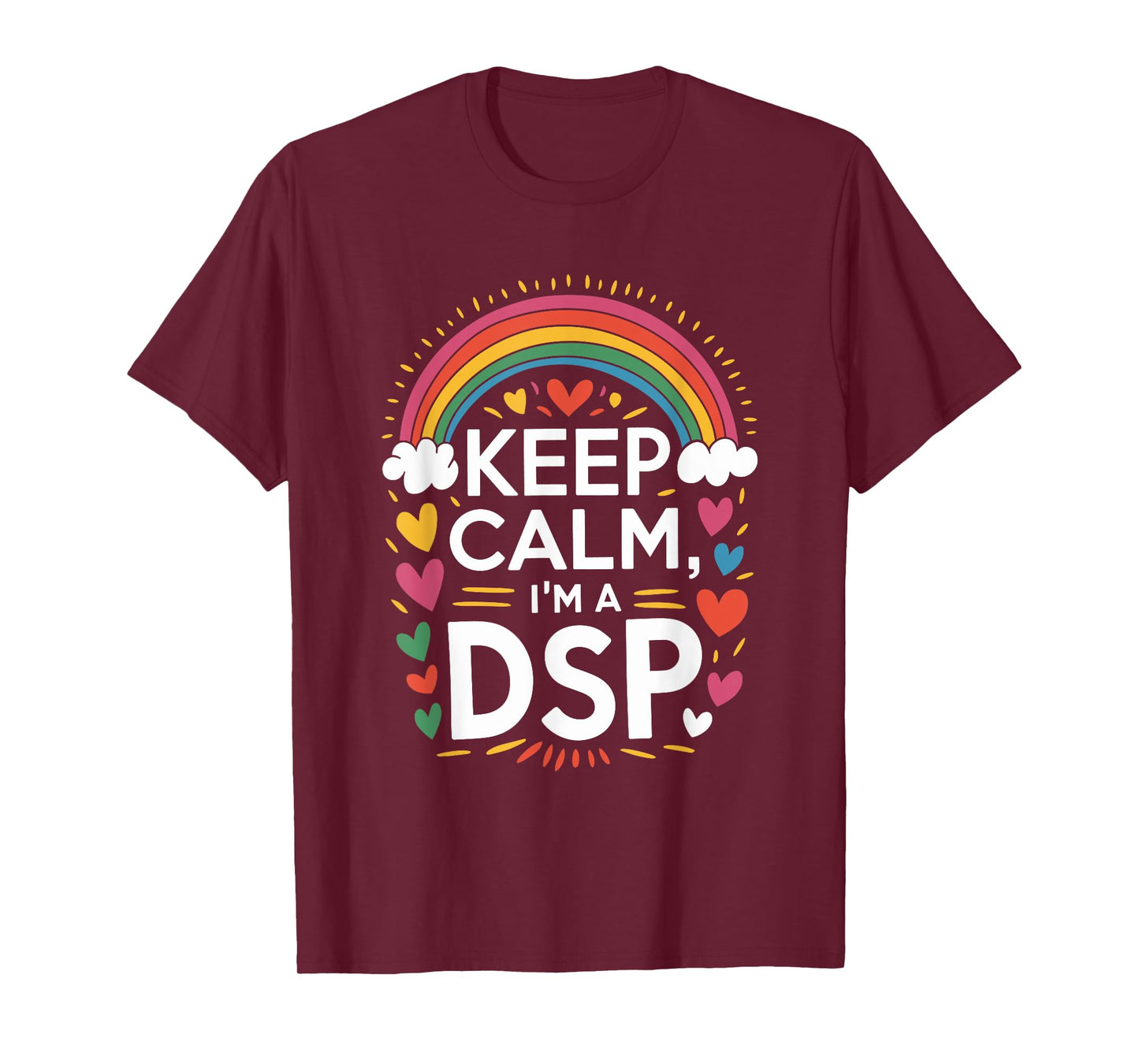 DSP Quotes For Direct Support Professional Appreciation Week T-Shirt