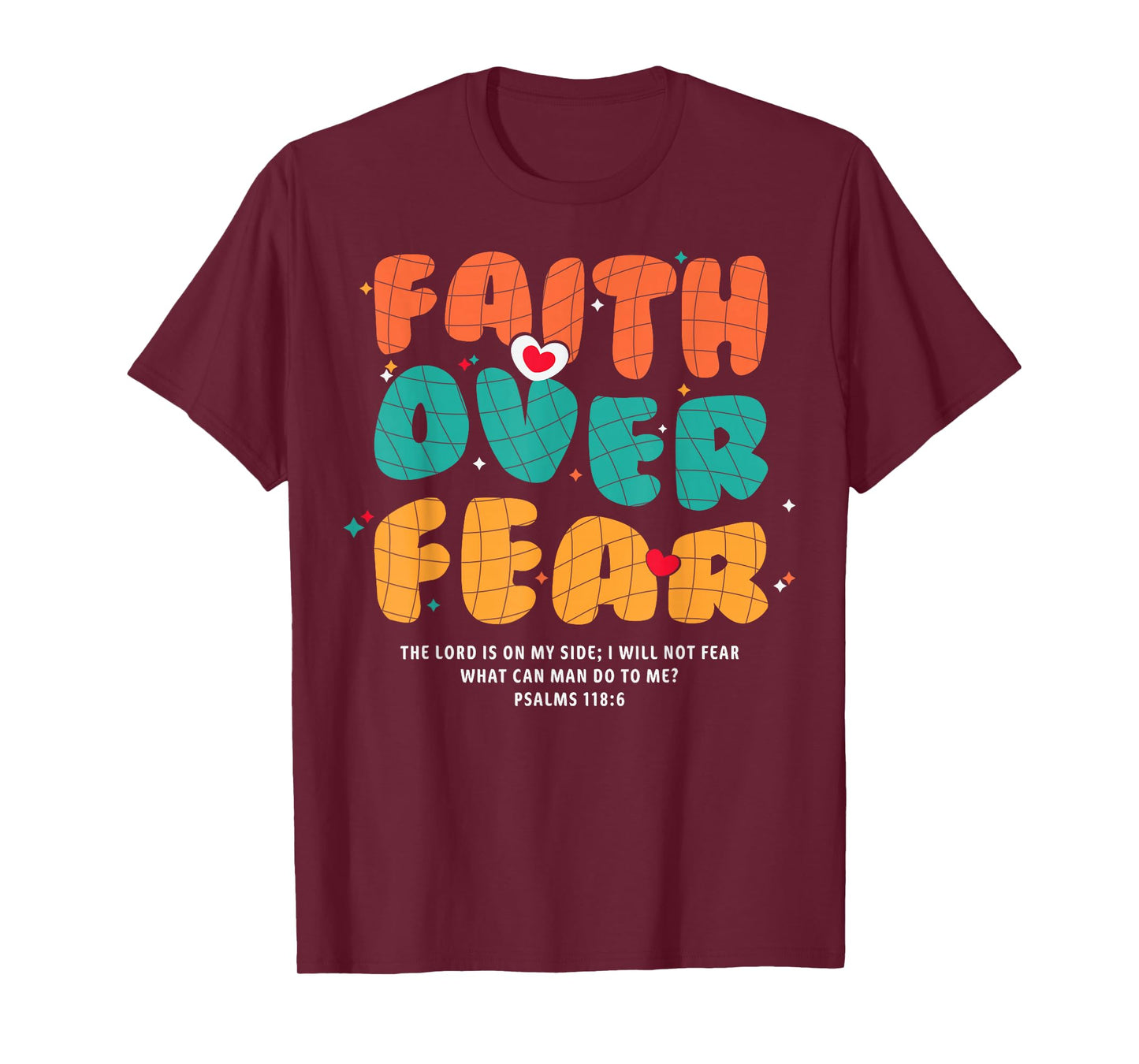 Faith Over Fear Christian Religious Groovy Men Women T-Shirt