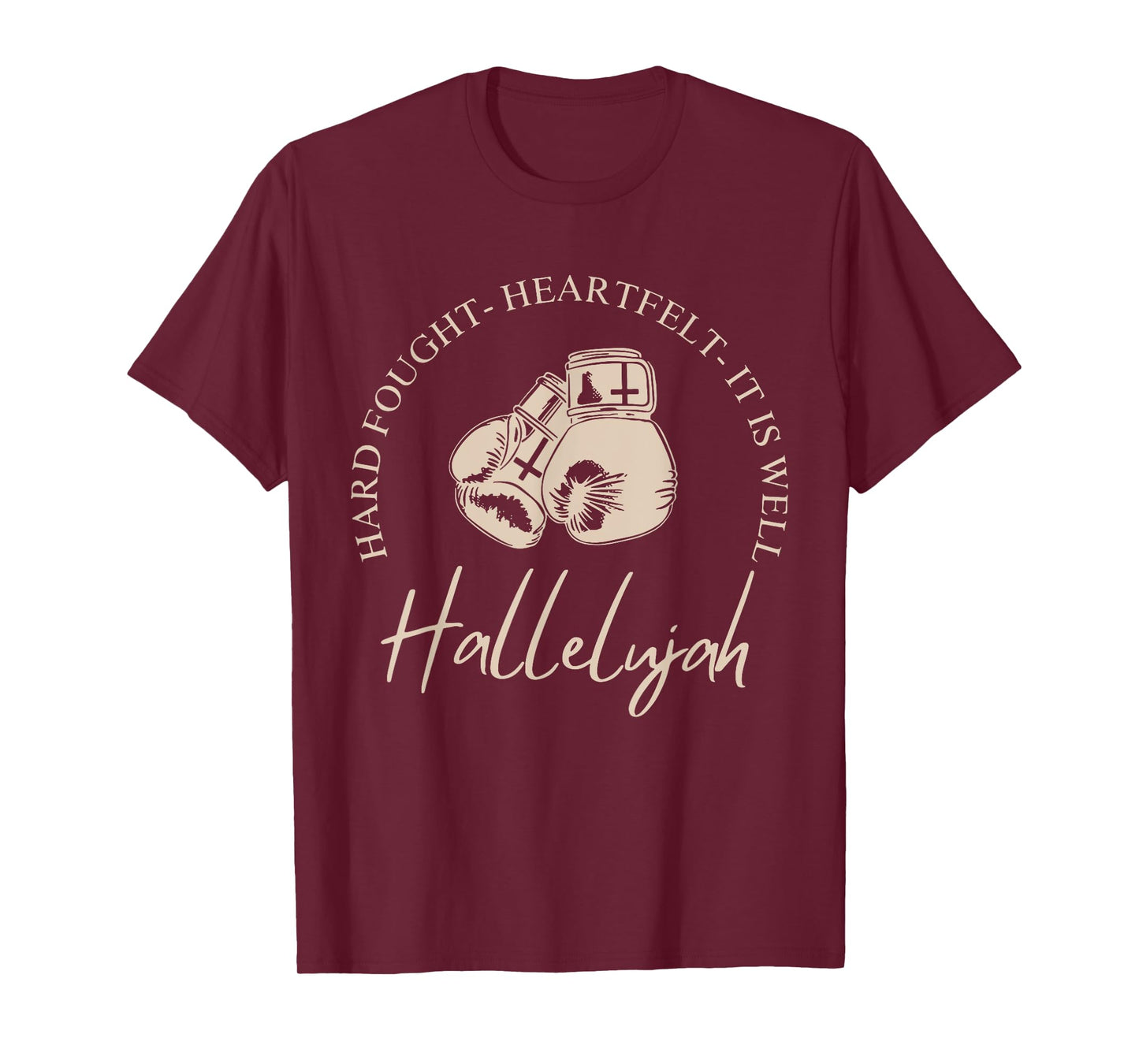 Hard Fought Hallelujah Bible Verse Christian Jesus T-Shirt