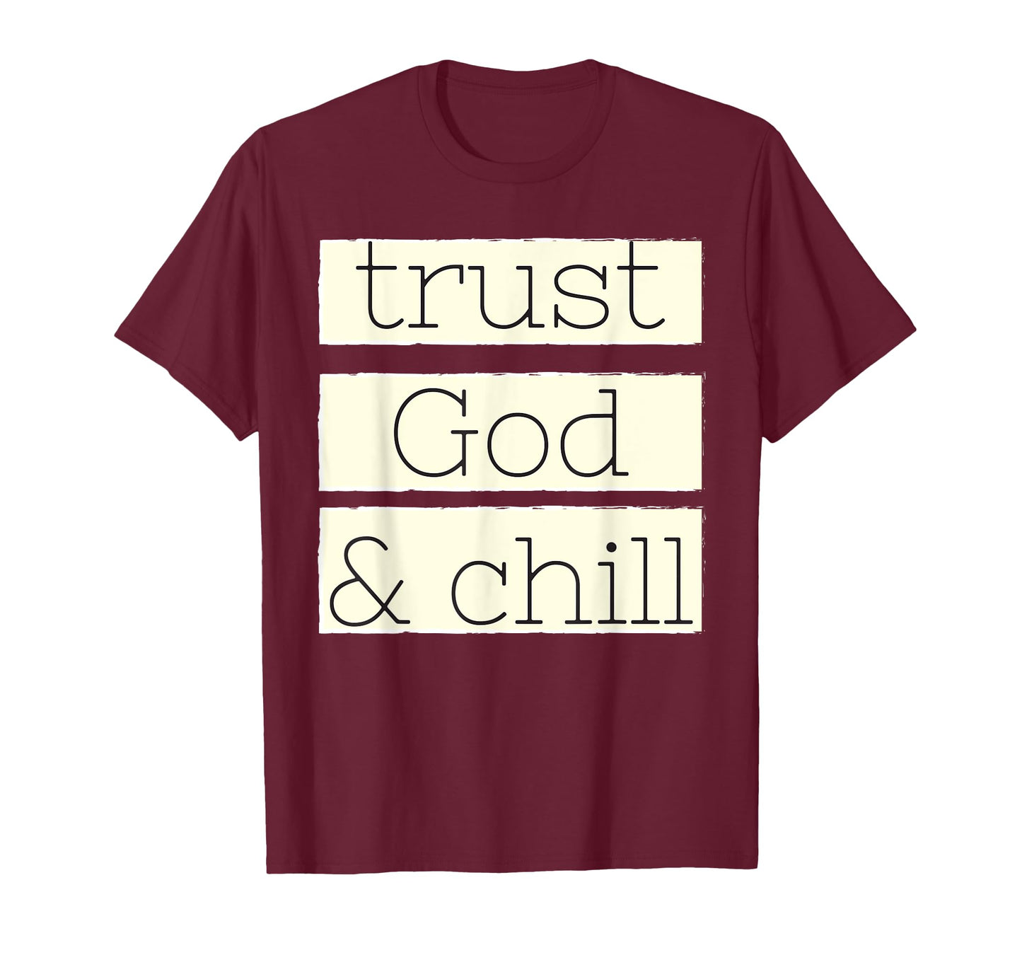 Trust God and Chill Religious Faith Vintage Christian T-Shirt