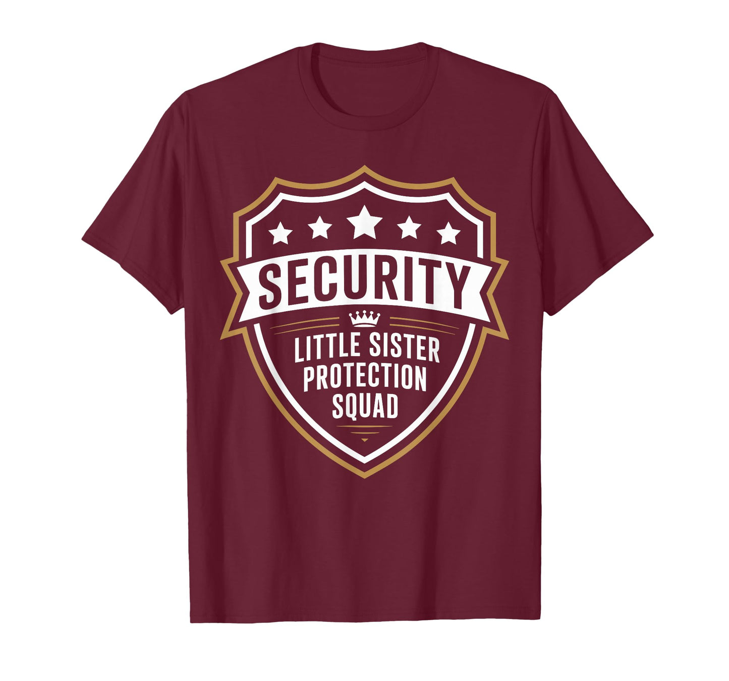 Security Little Sister Protection Squad Funny Boys Brother T-Shirt