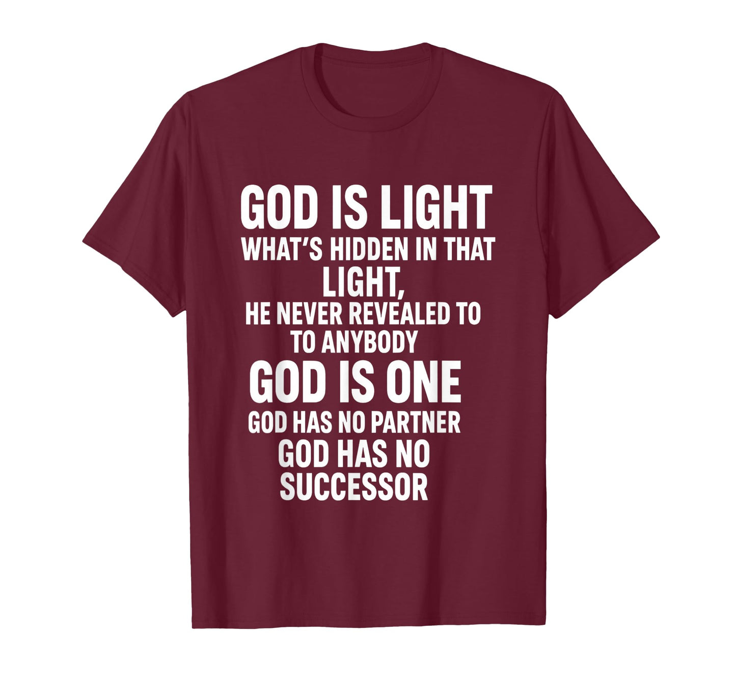 God is Light The Unseen Truth Beyond Revelation T-Shirt
