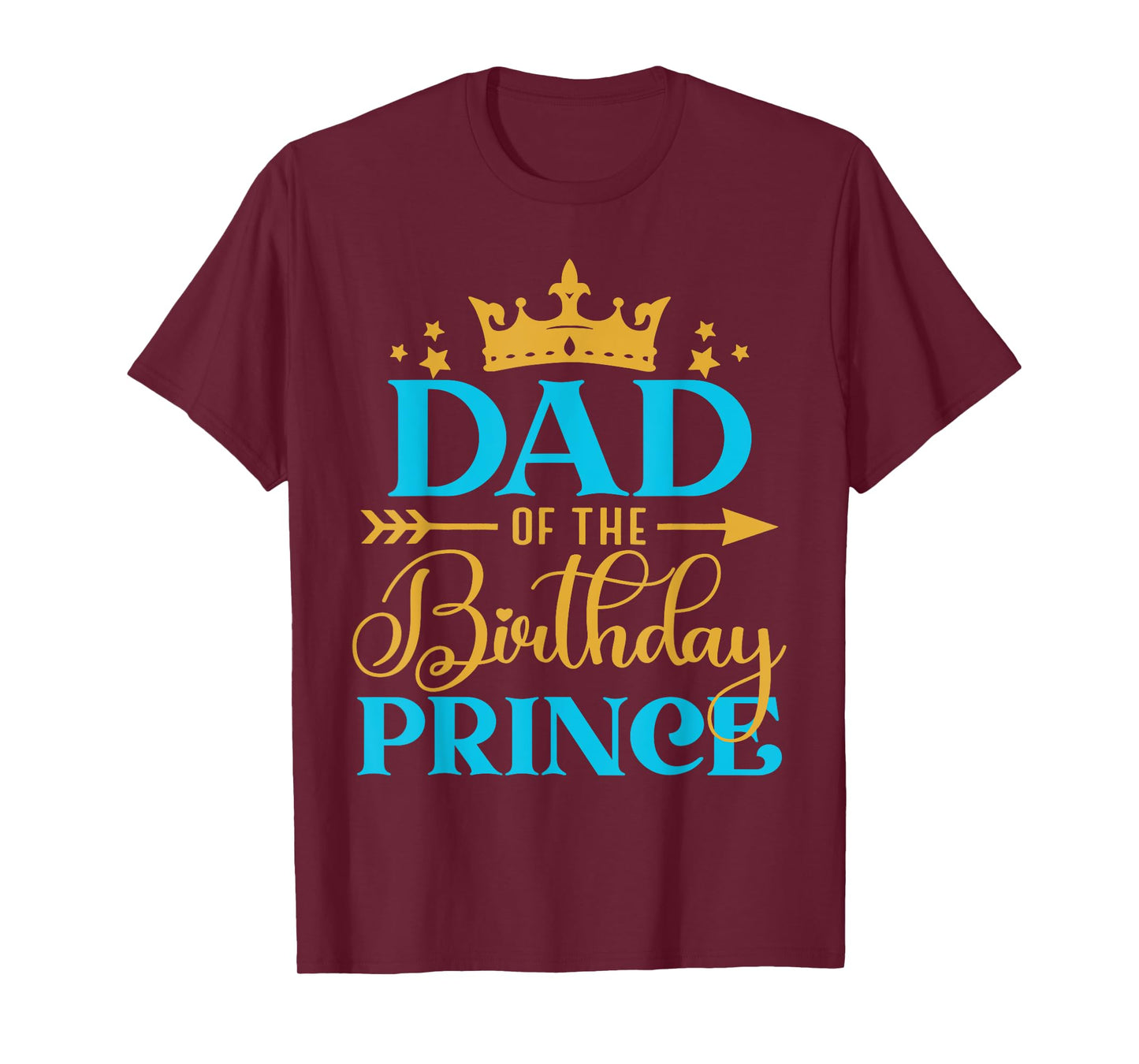 Dad Of The Birthday Prince Boy Bday Party Idea For Him T-Shirt