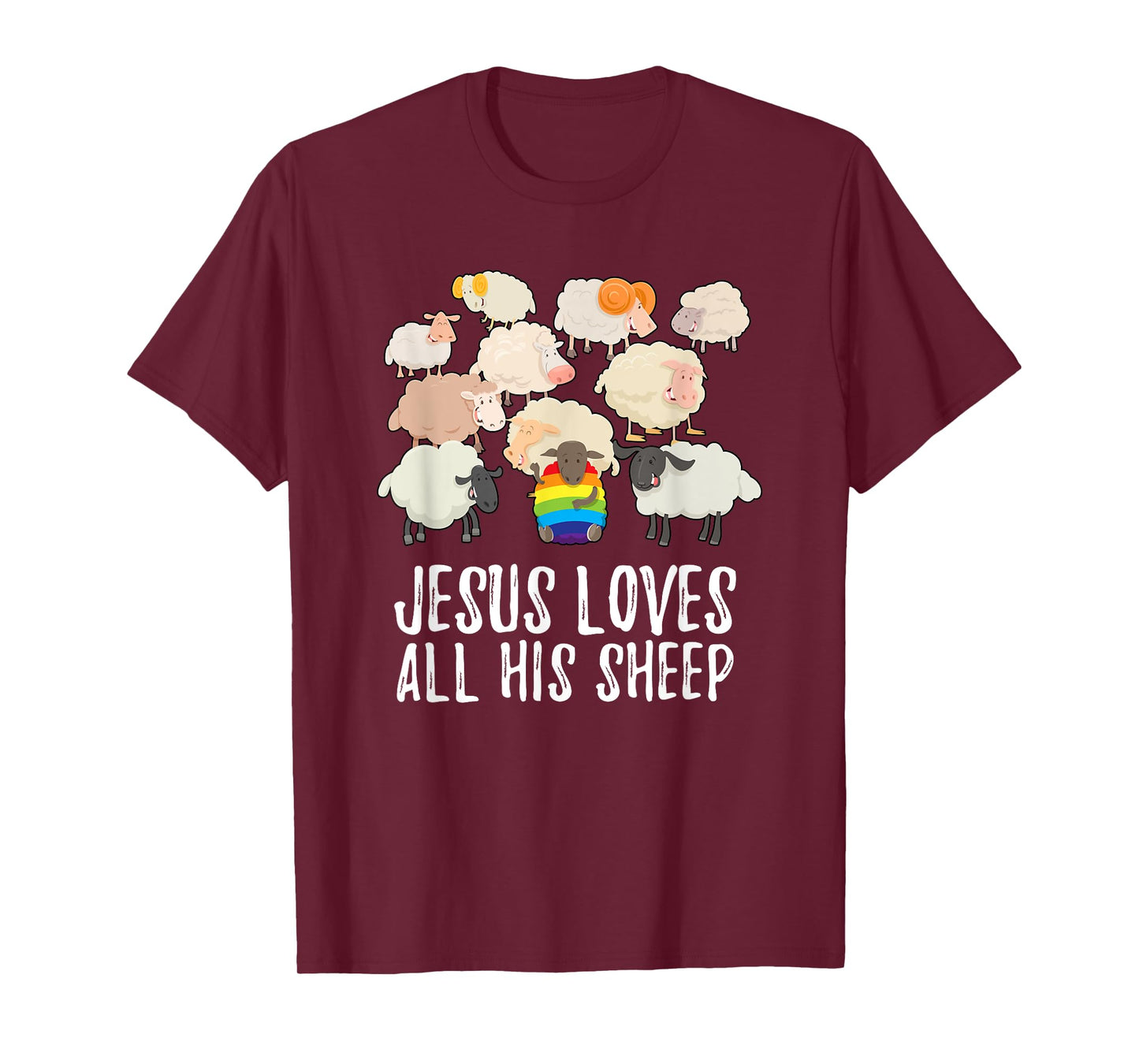 Rainbow Pride Gay Christian LGBTQ+ Jesus Loves All His Sheep T-Shirt