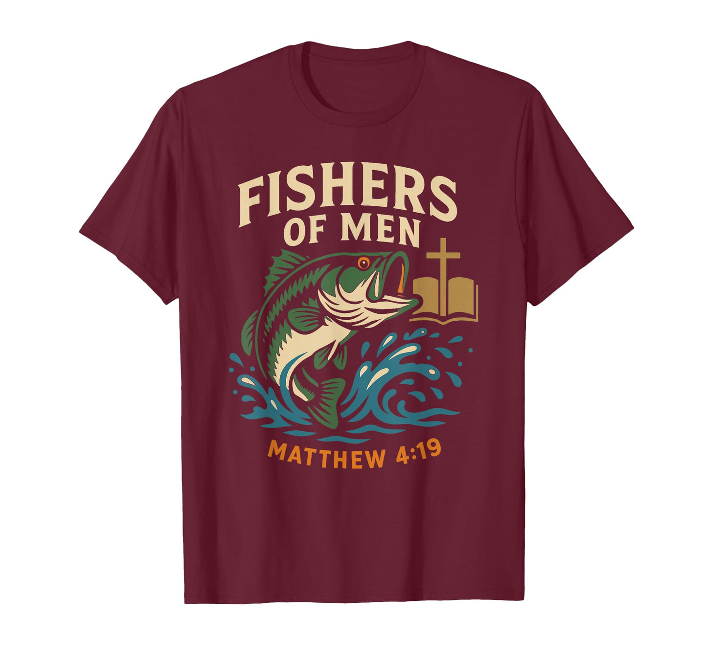 Fishers of Men Matthew 4:19 Christian Fishing Bible Verse T-Shirt