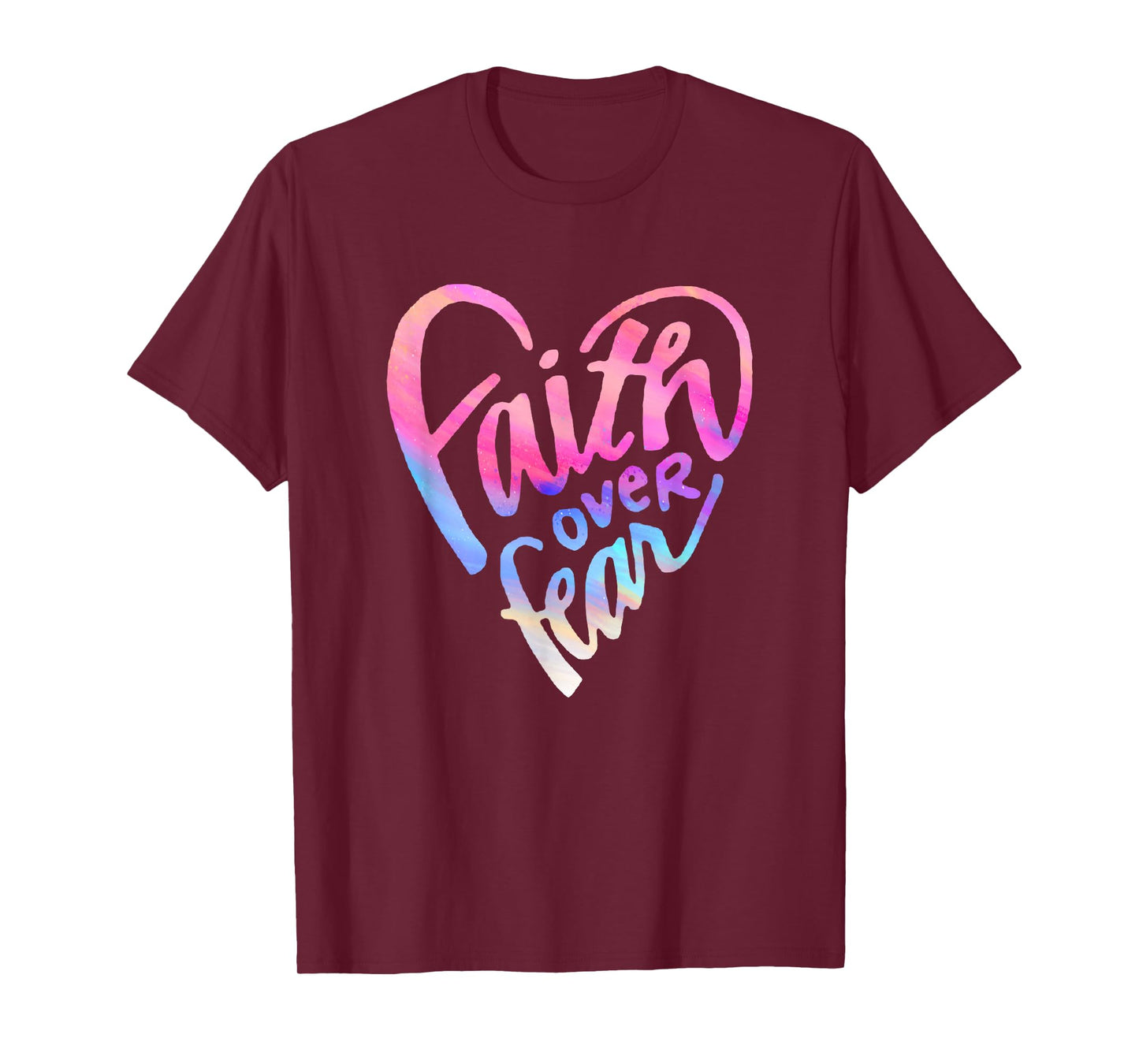 Faith Over Fear Jesus Christian Religious Believer Worshiper T-Shirt