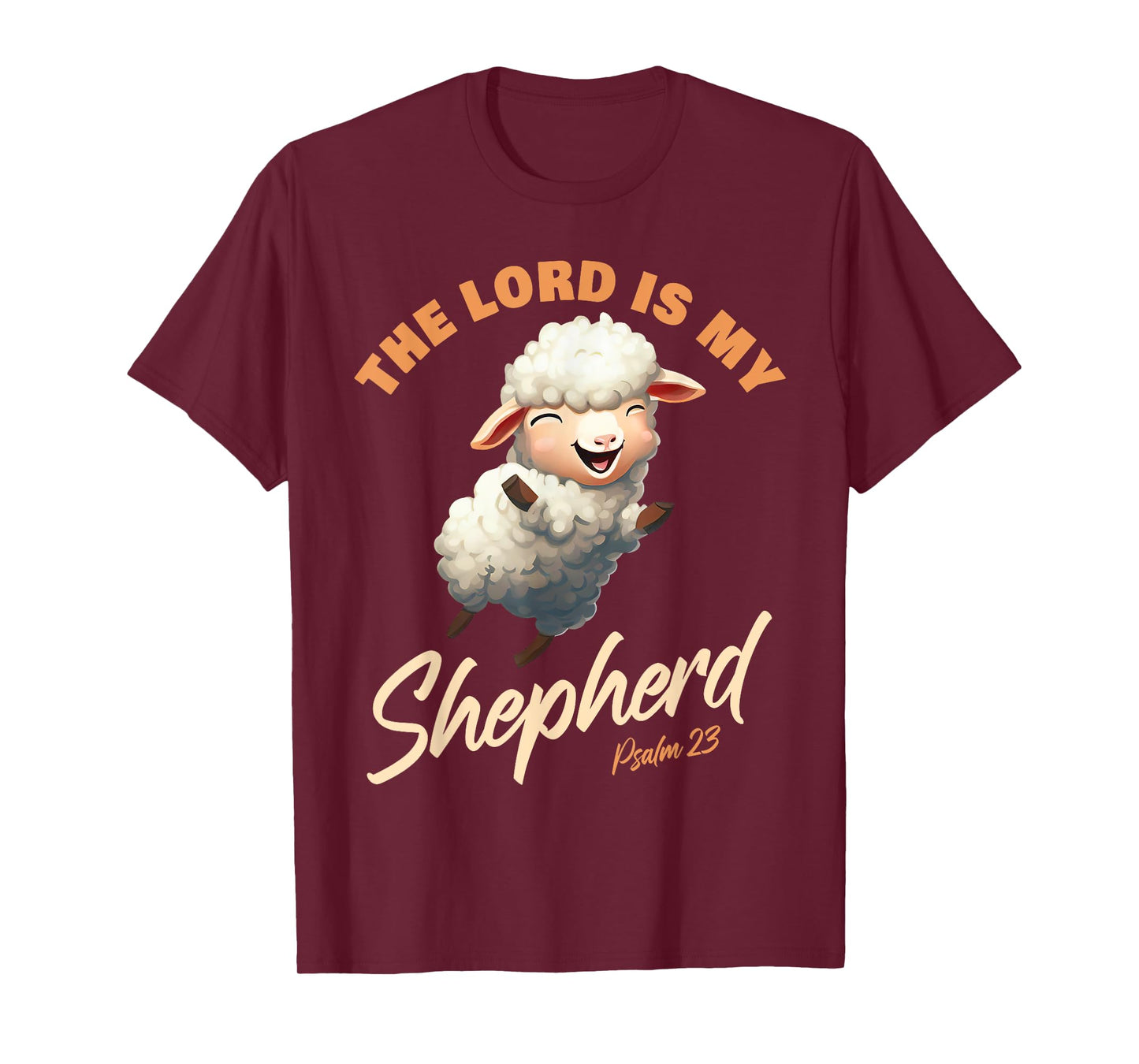 The Lord Is My Shepherd – Psalms 23 Christian Faith Verse T-Shirt