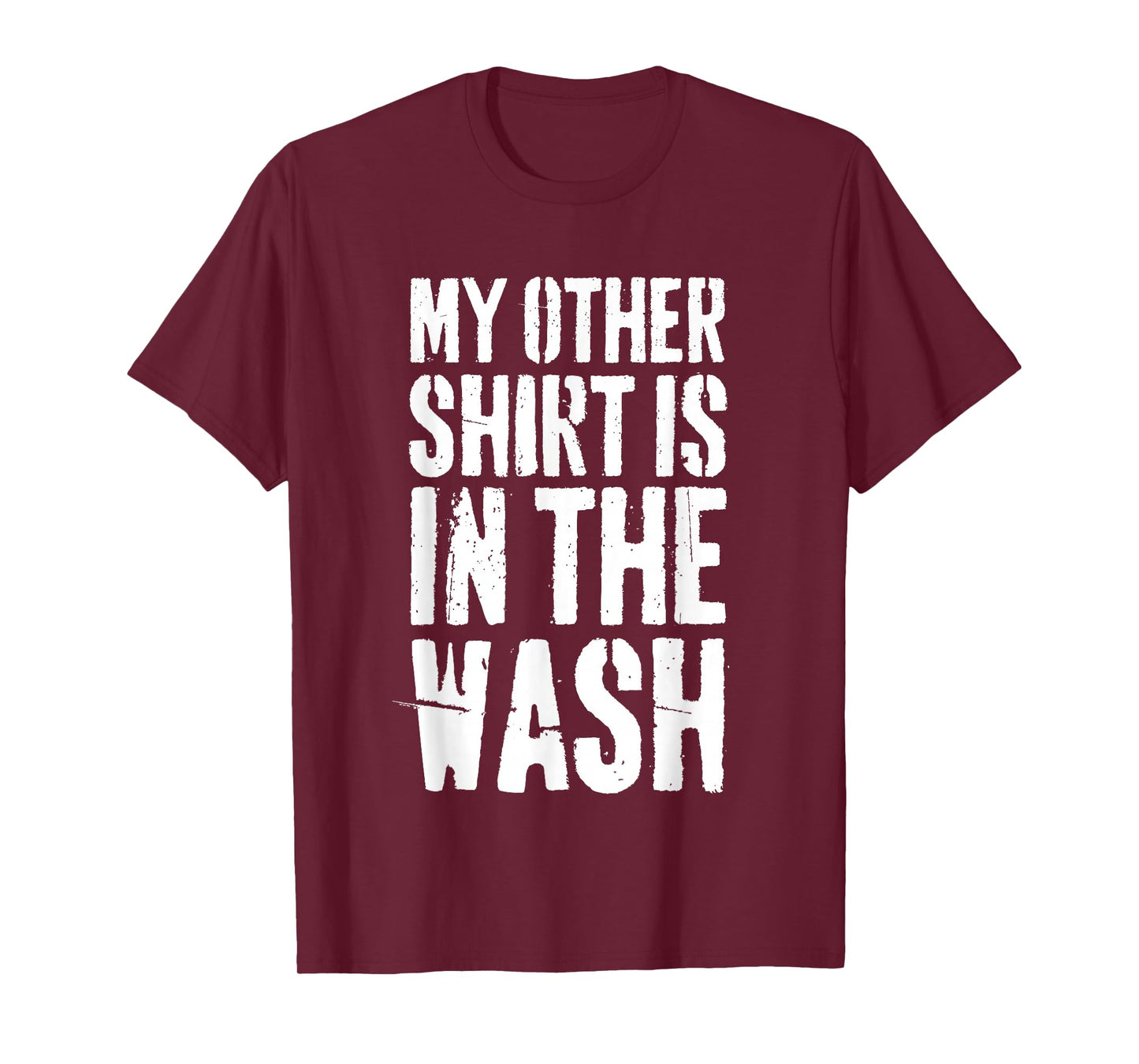 My Other Shirt is in The Wash Funny Nerd Young Adult T-Shirt