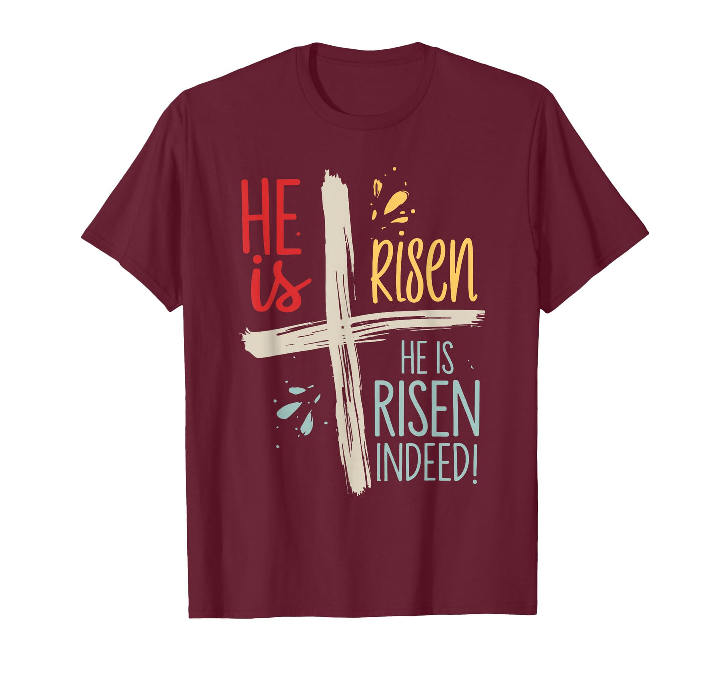 Easter Jesus He Is Risen Indeed Religious Christian Women T-Shirt