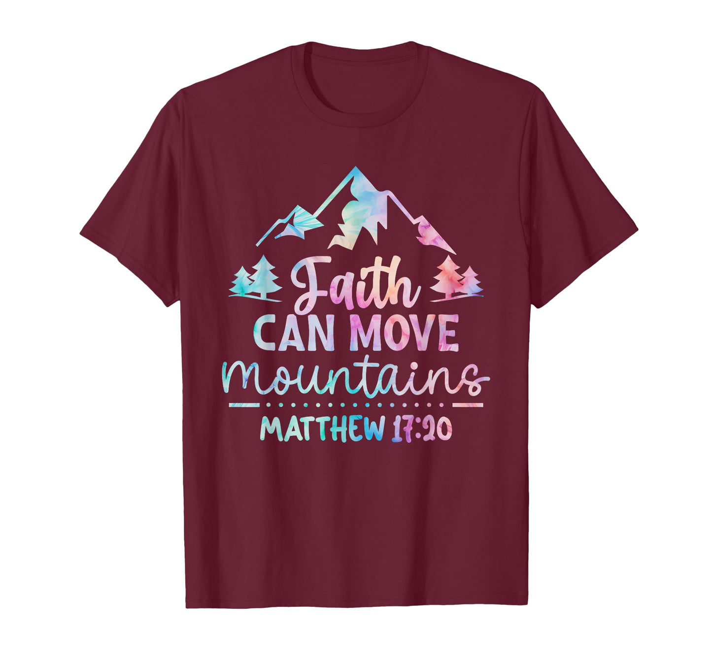 Faith can Move Mountains Jesus Bible Verse Quote Religious T-Shirt
