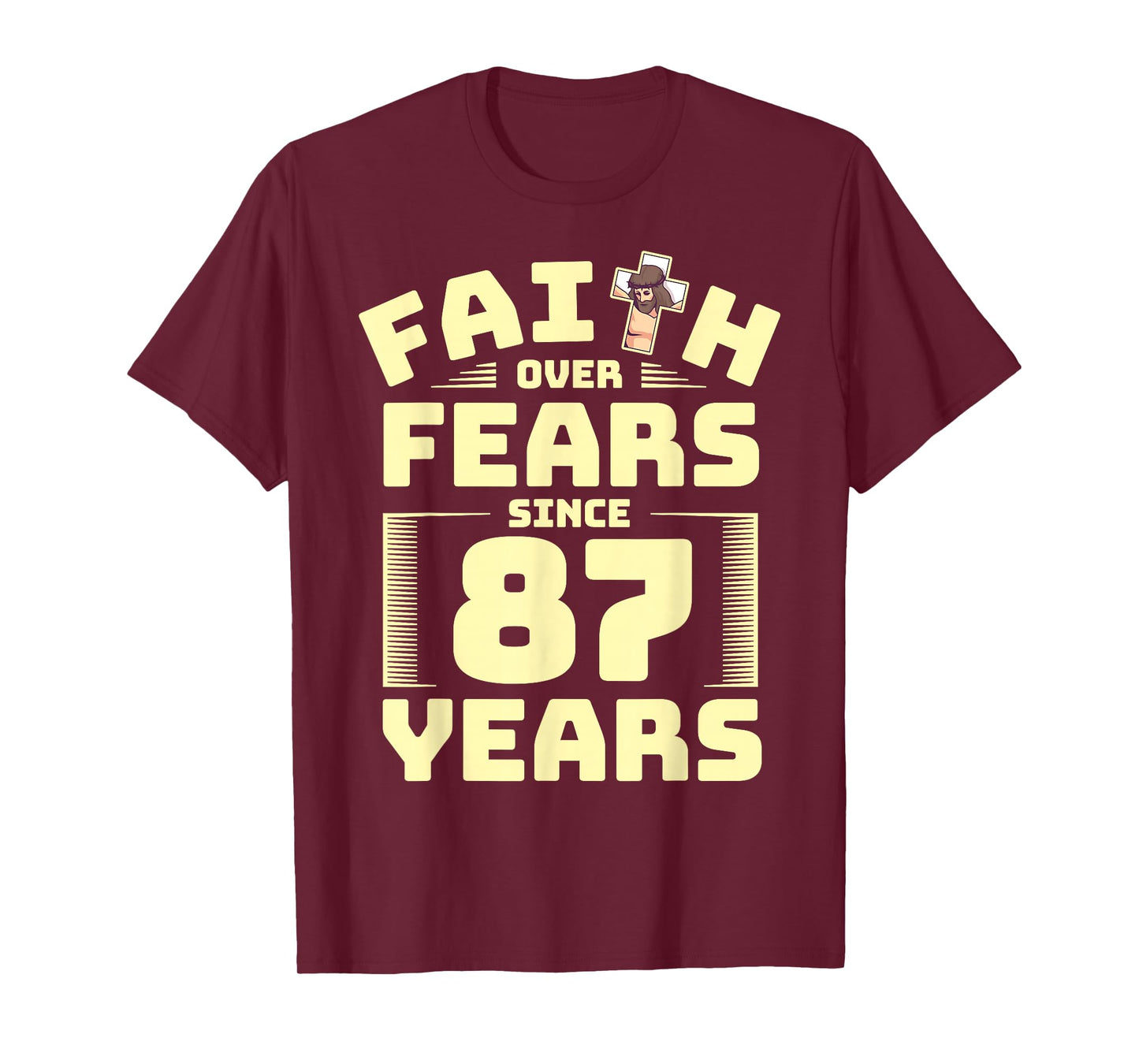 87th Birthday Faith God Jesus Religion Believer T-Shirt