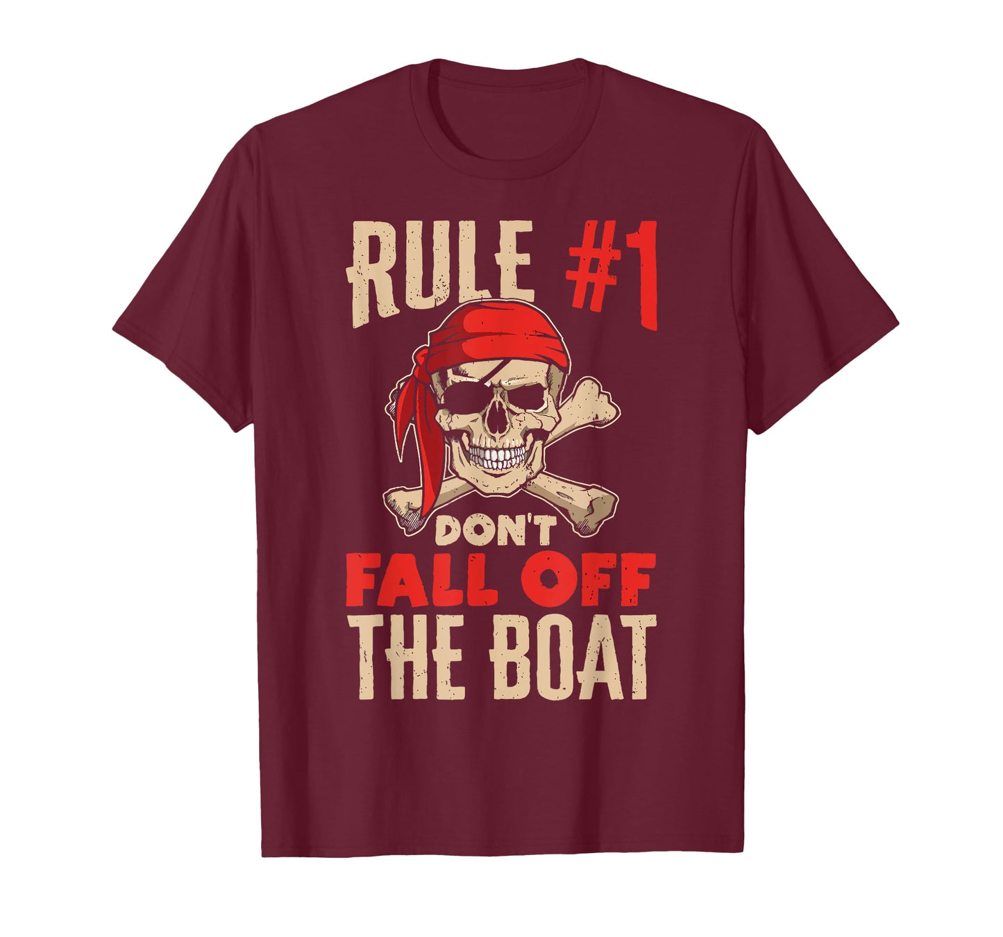 Funny Cruise Shirts - Rule #1 Don't Fall Off The Boat Shirt T-Shirt