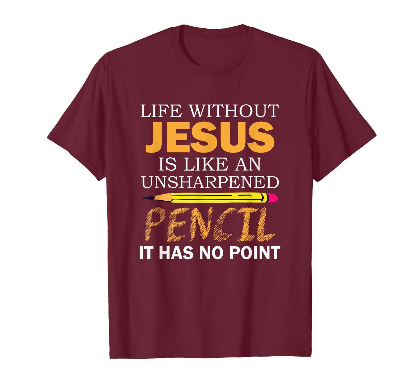 Life Without Jesus Funny Christian Religious Faith T-Shirt