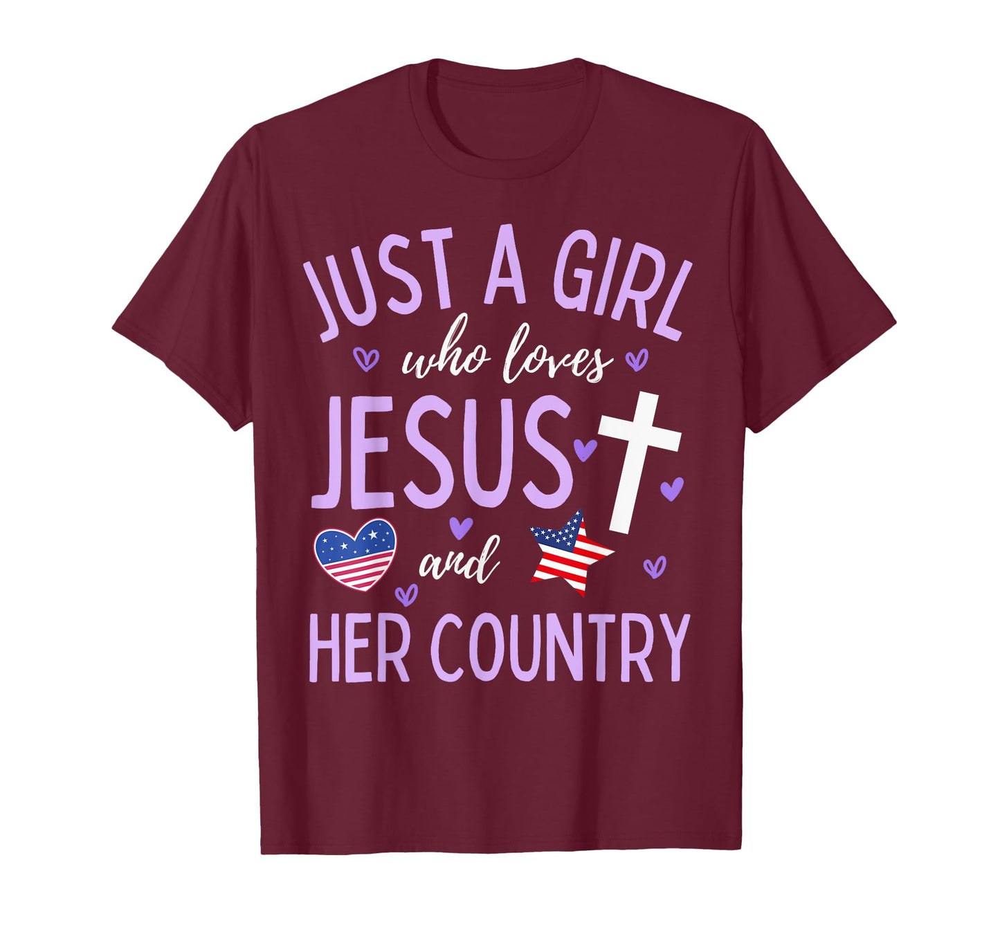 Just A Girl Who Loves Jesus and Her Country Christian Cute T-Shirt