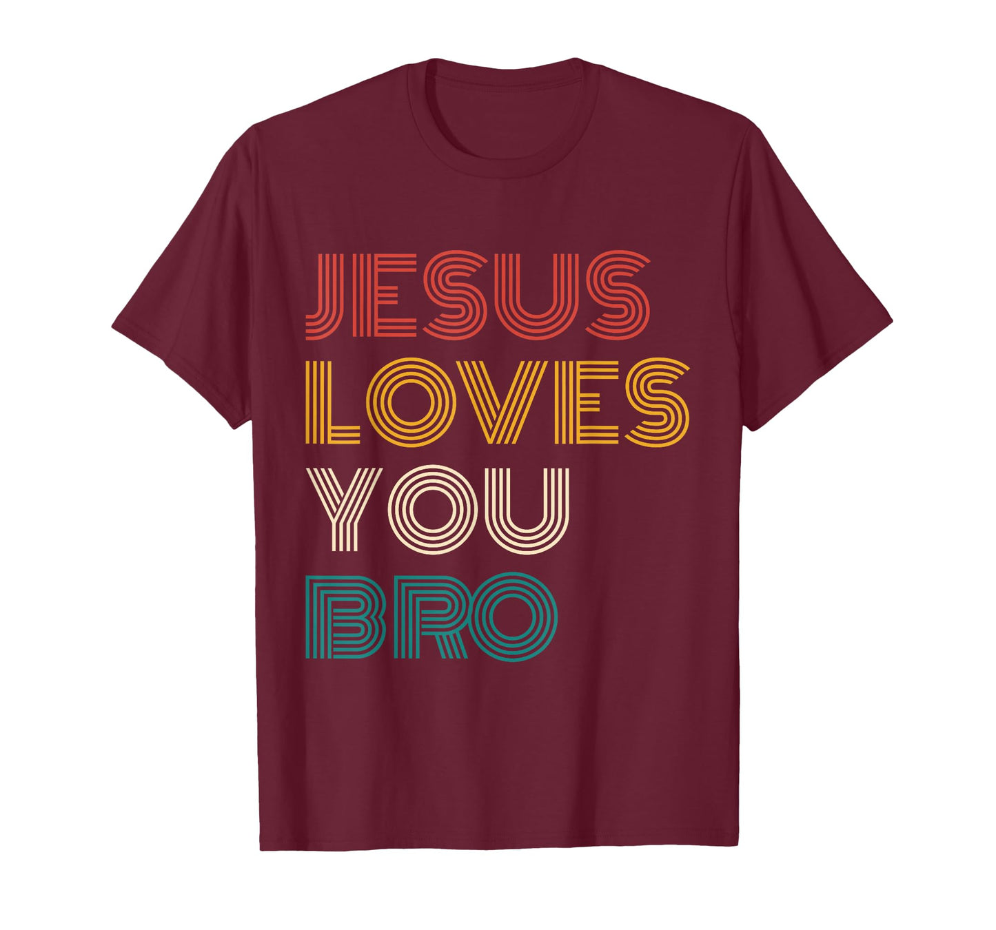 Jesus Loves You Bro Retro Christian Faith Funny Vintage T-Shirt