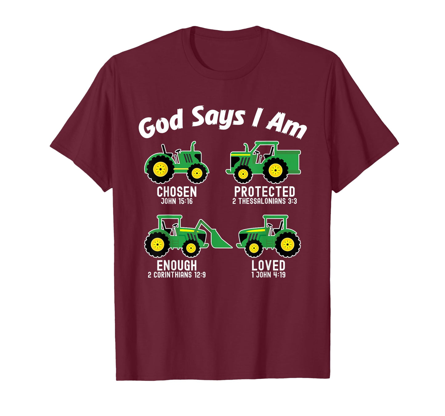 Bible Verse Tractor Truck Toddler Kids Farm God Says I Am T-Shirt