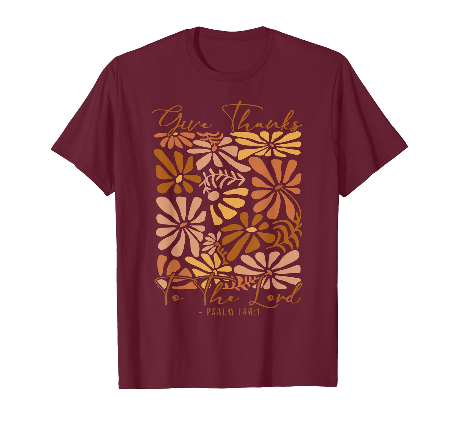 Give-Thanks to The Lords Thanksgiving Bible Verse Christian T-Shirt