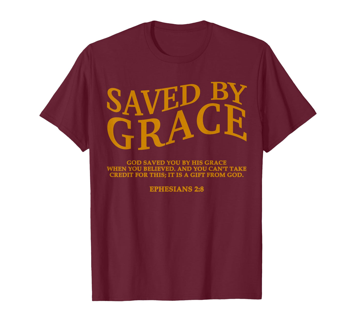 Saved by Grace Christian Jesus God Son Brother Sister Girl T-Shirt