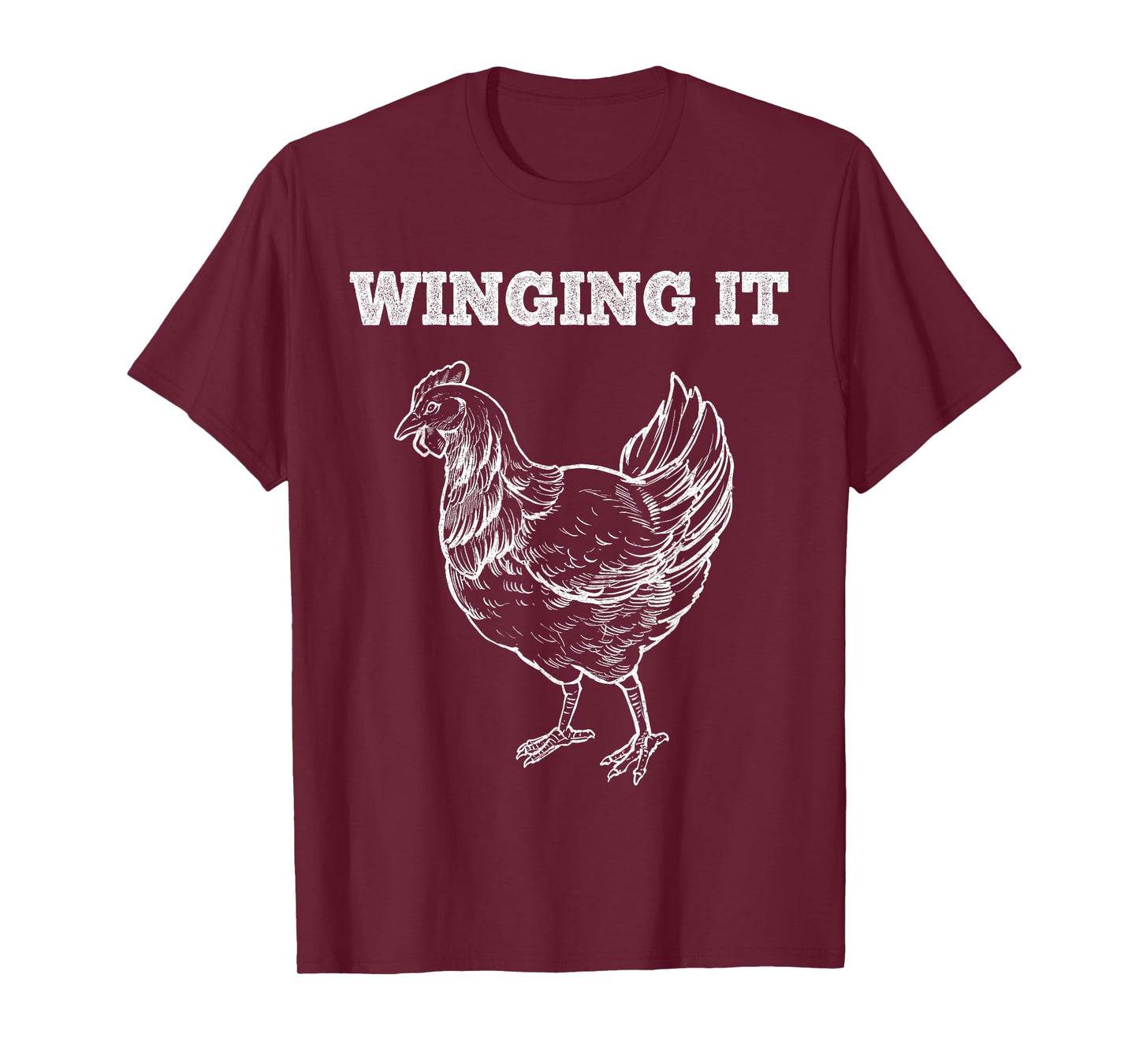 Winging It Funny Chicken Wings Lovers Quote T-Shirt