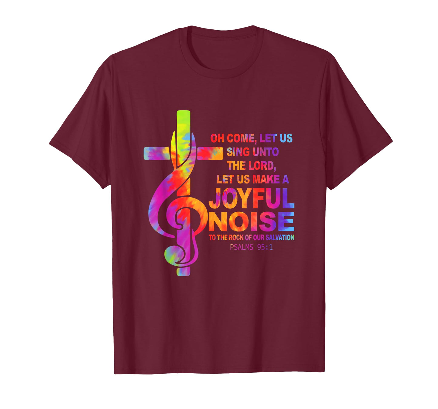Christian Music Cross Treble Clef Joyful Noise Psalms 95 1 T-Shirt
