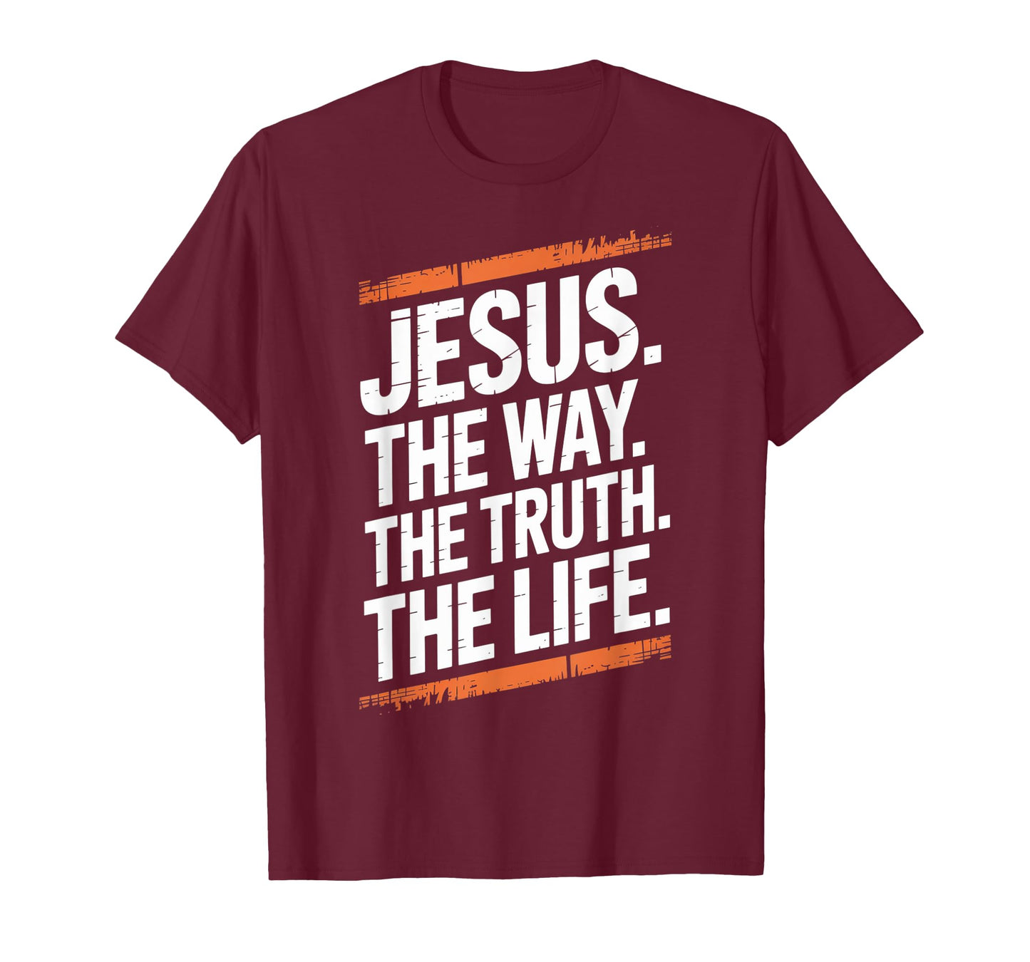 Jesus The Way Truth Life Women Men Kids T-Shirt